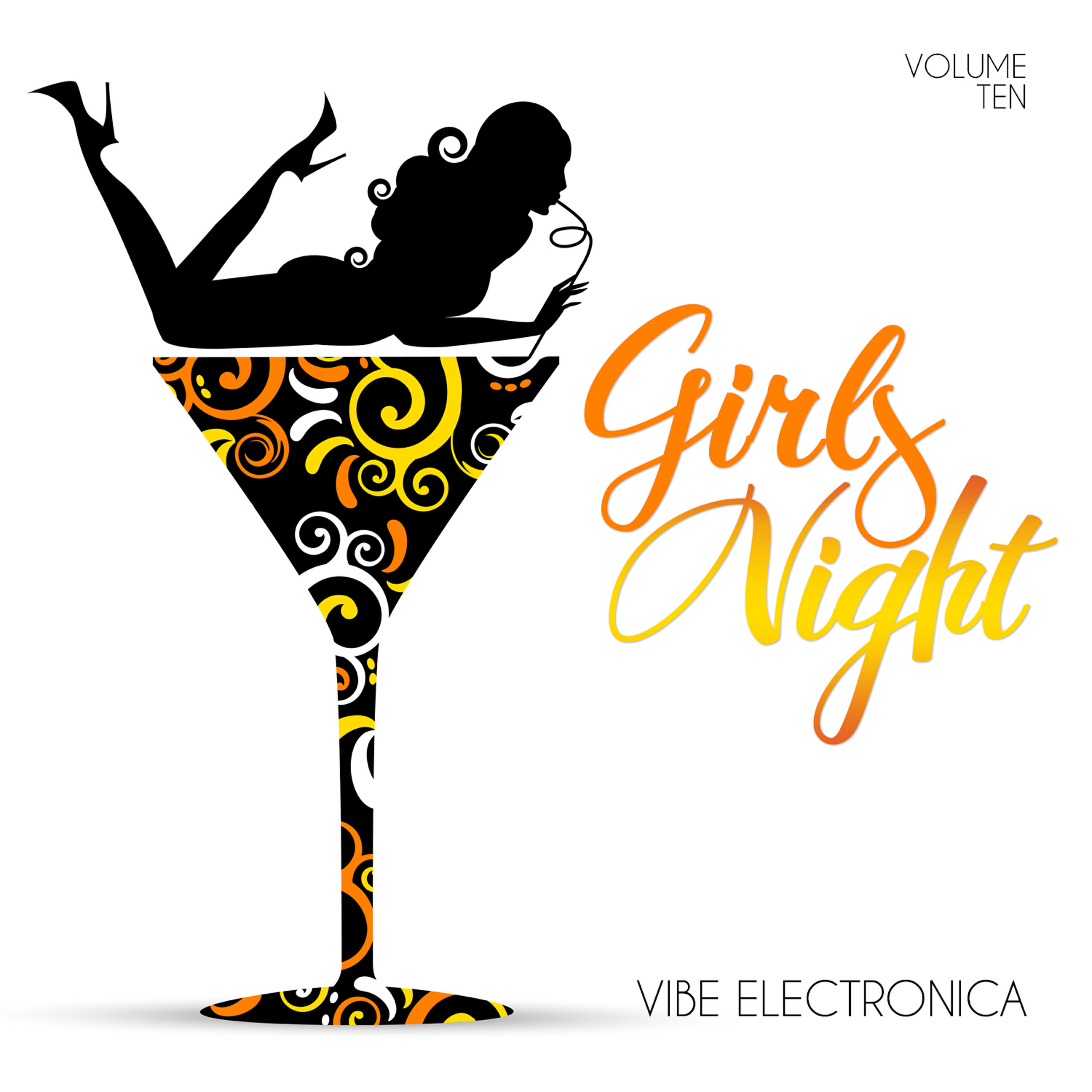 Релиз Girls' Night: Vibe Electronica, Vol. 10
