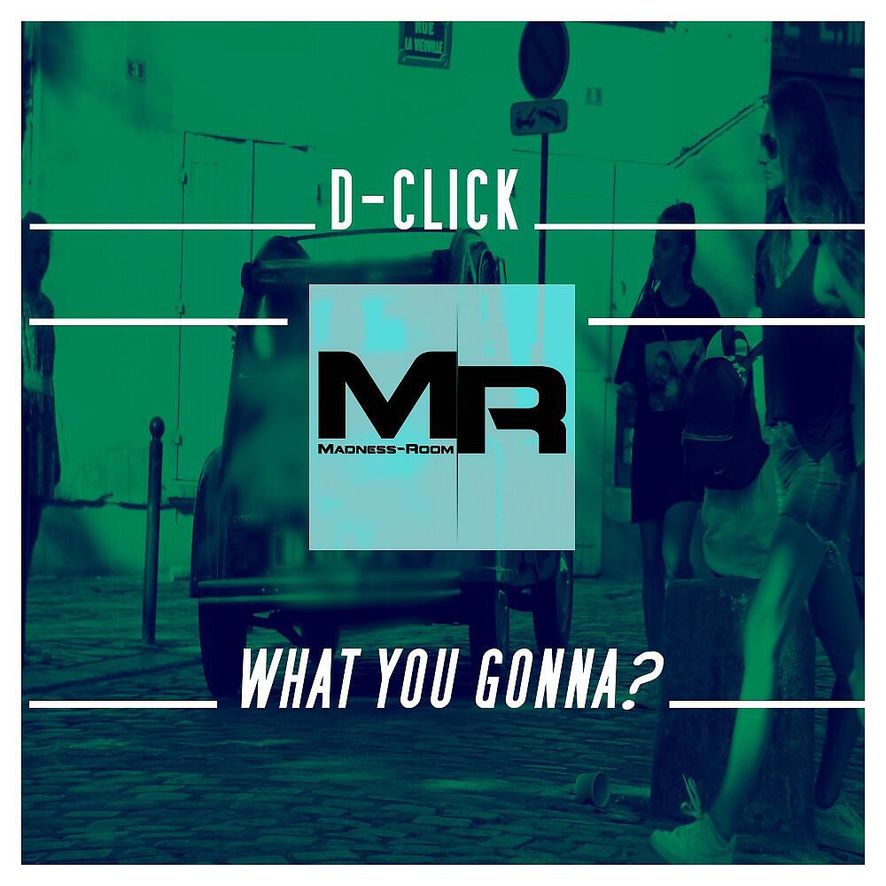 Релиз What You Gonna