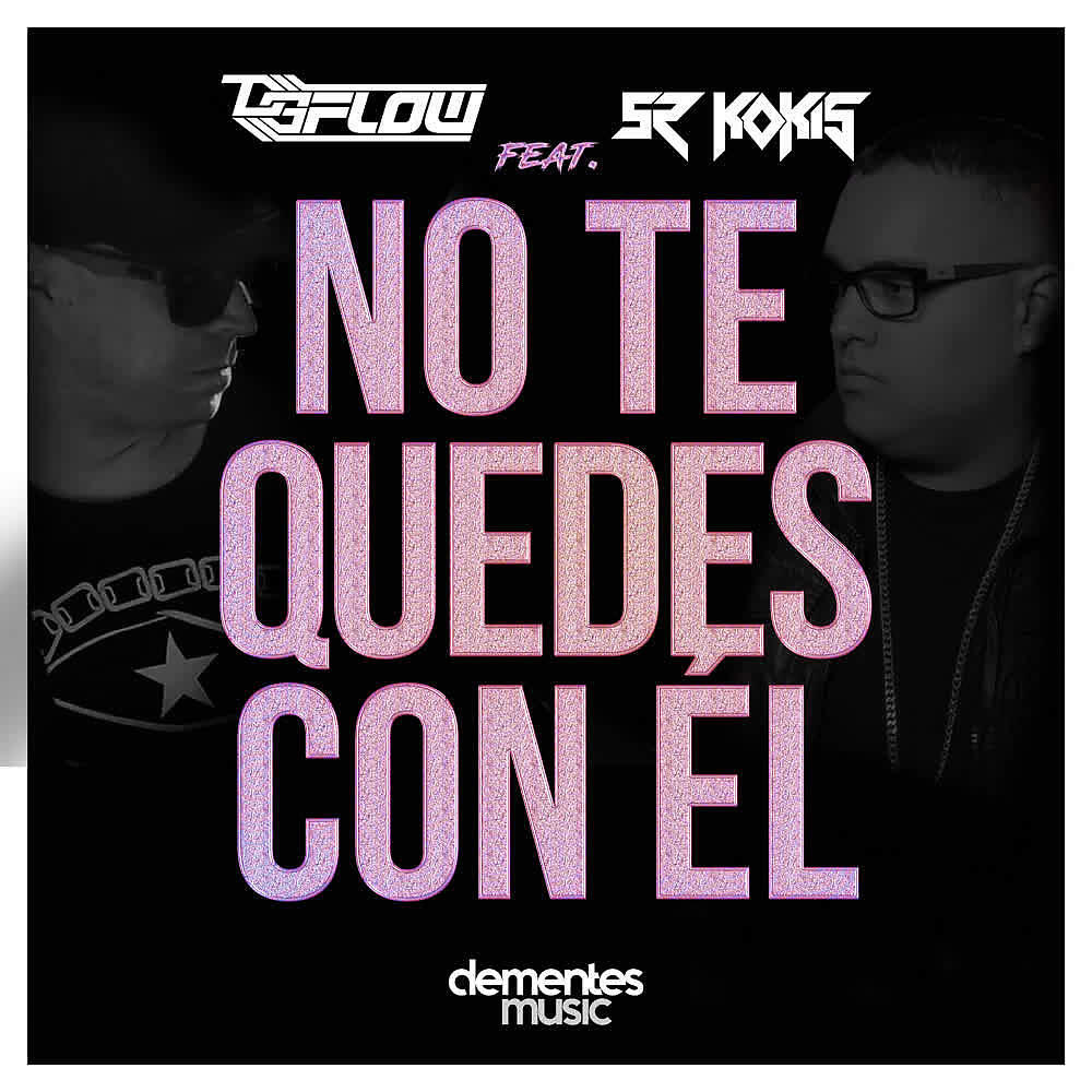 Релиз No Te Quedes Con Él