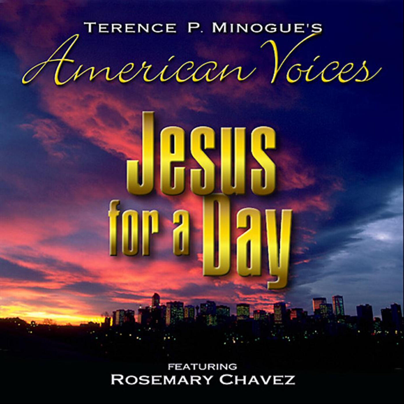 Релиз Jesus For a Day (feat. Rosemary Chavez)
