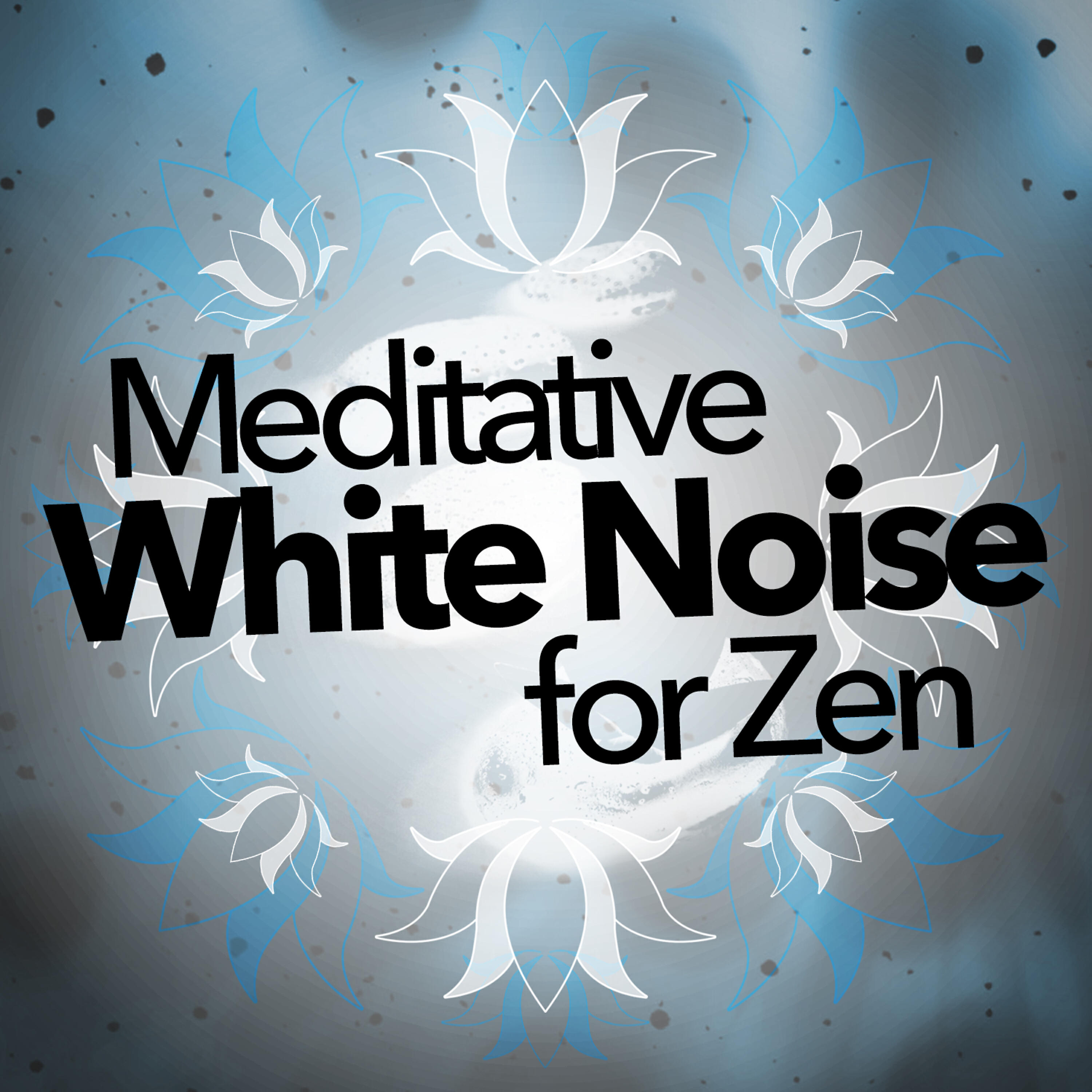 Релиз Meditative White Noise for Zen