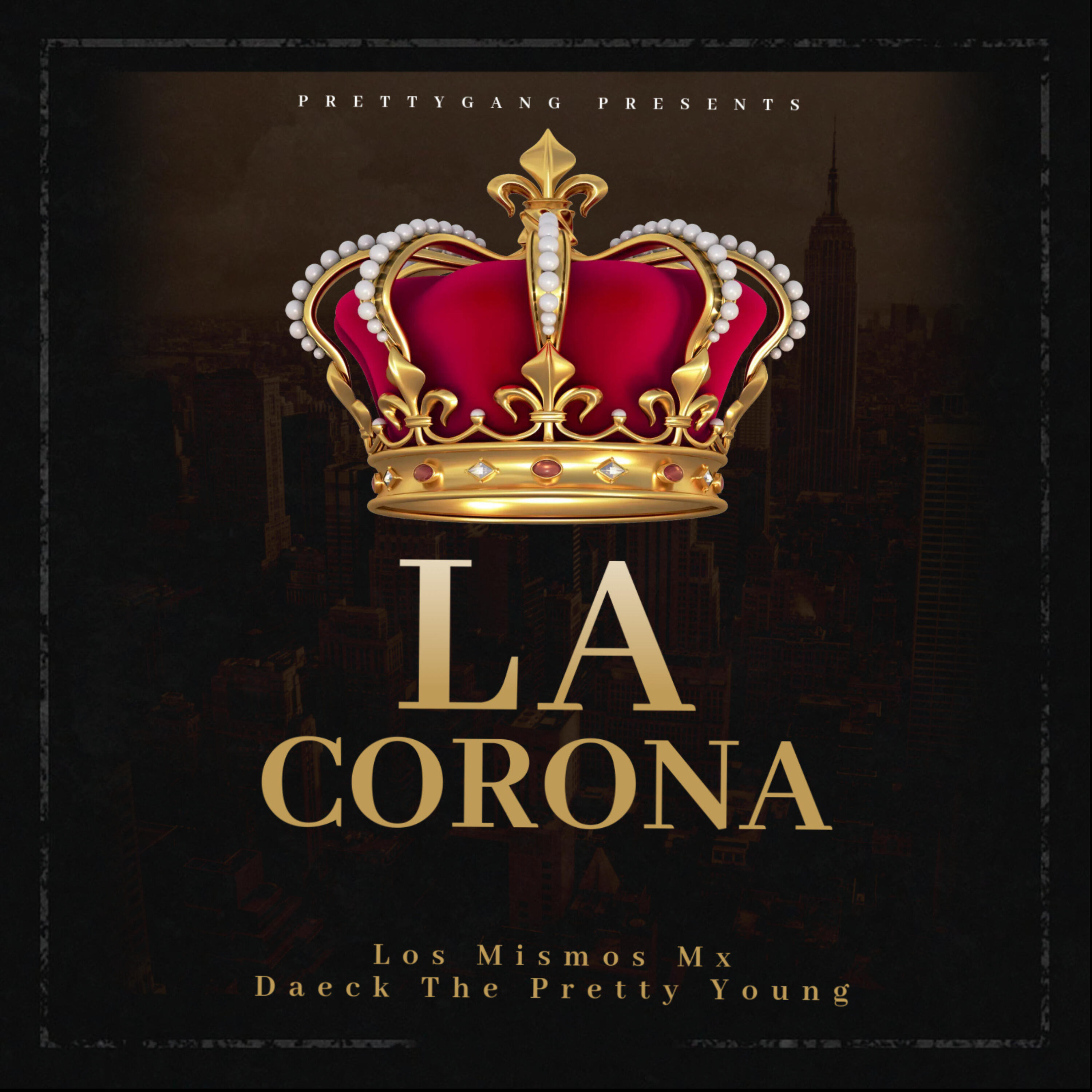 Релиз La Corona