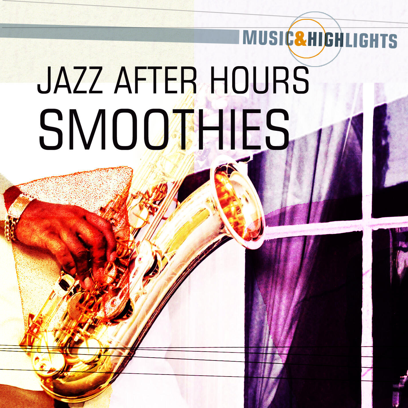 Релиз Music & Highlights: Jazz After Hours - Smoothies