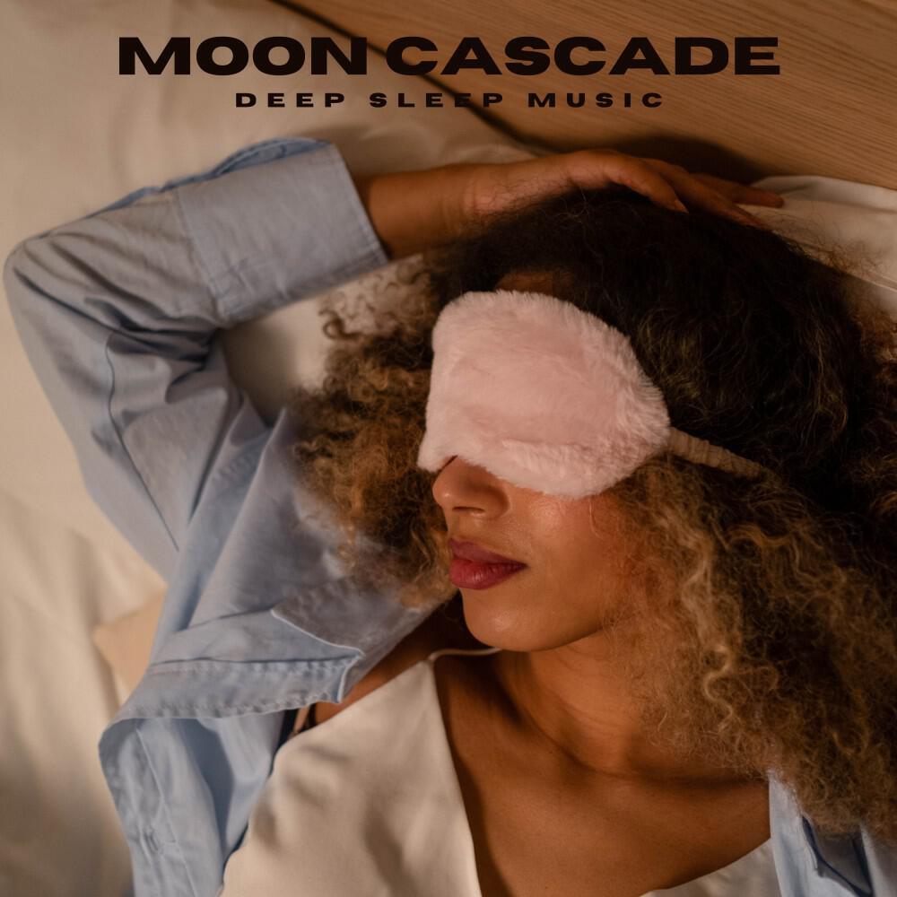 Релиз Moon Cascade: Relaxing Sleep Music