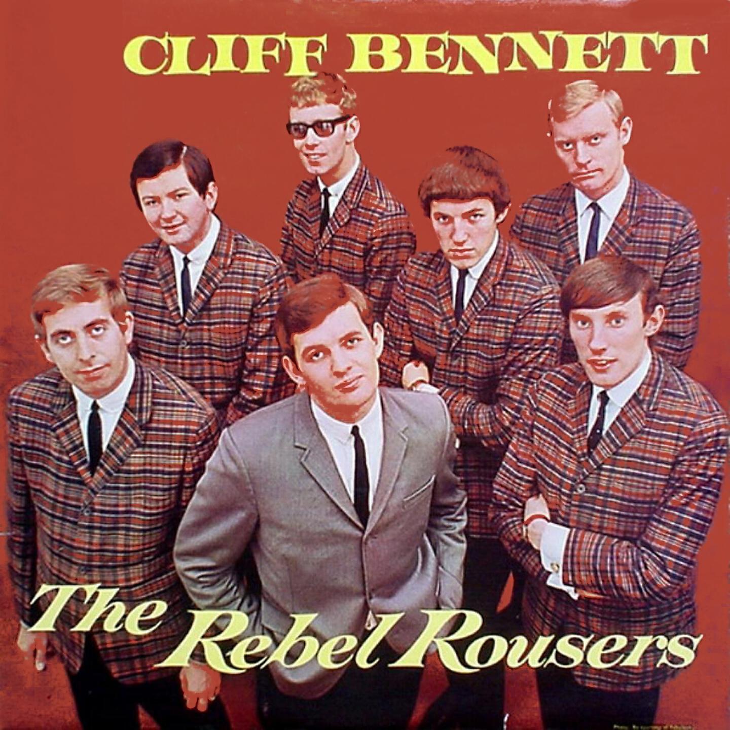 Cliff Bennett & Rebel Rousers
