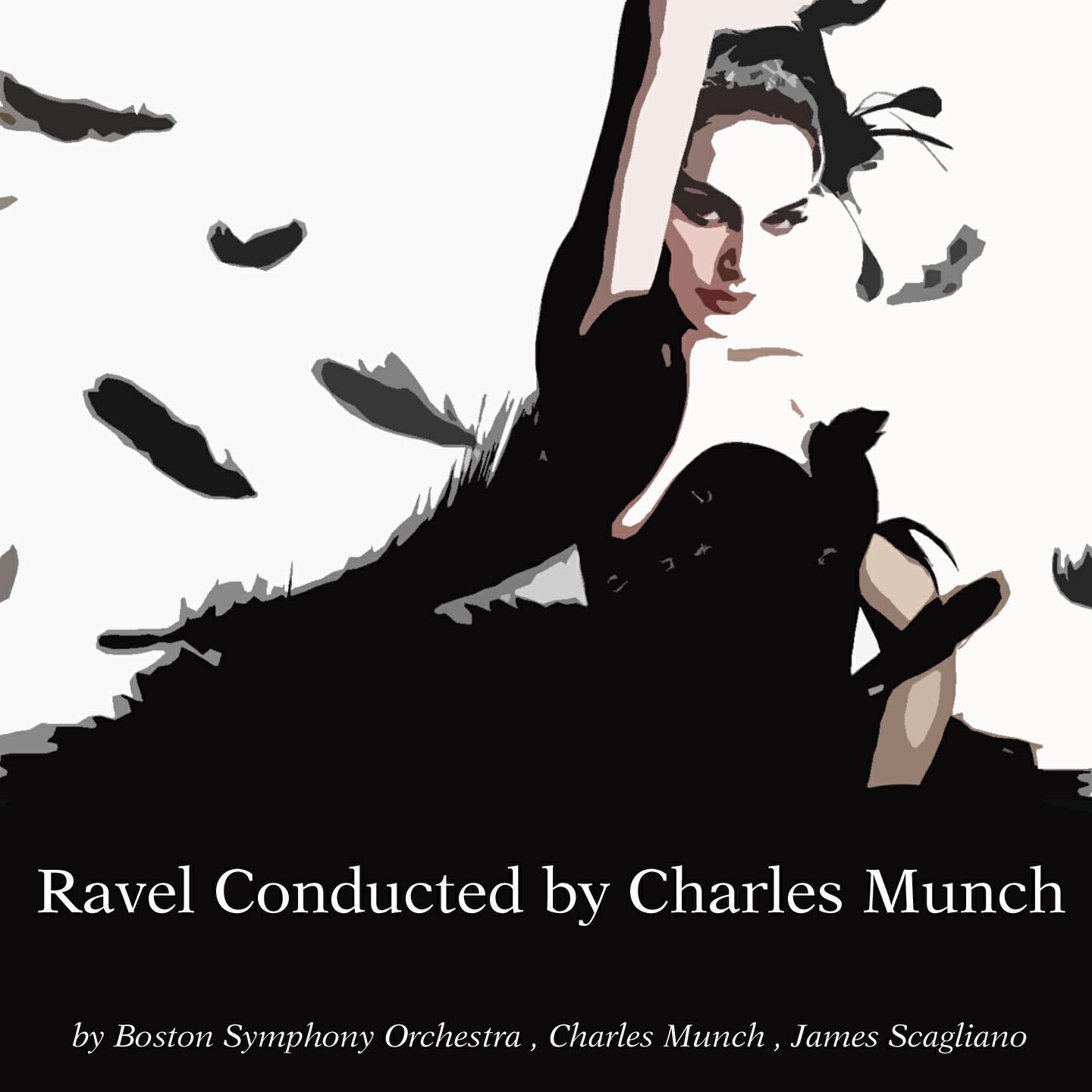 Релиз Ravel Conducted by Charles Munch