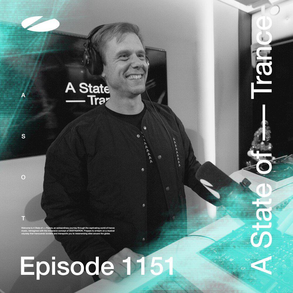 Релиз Asot 1151 - A State of Trance Episode 1151 (Including Live at Sunburn Festival India 2018 (Highlights))