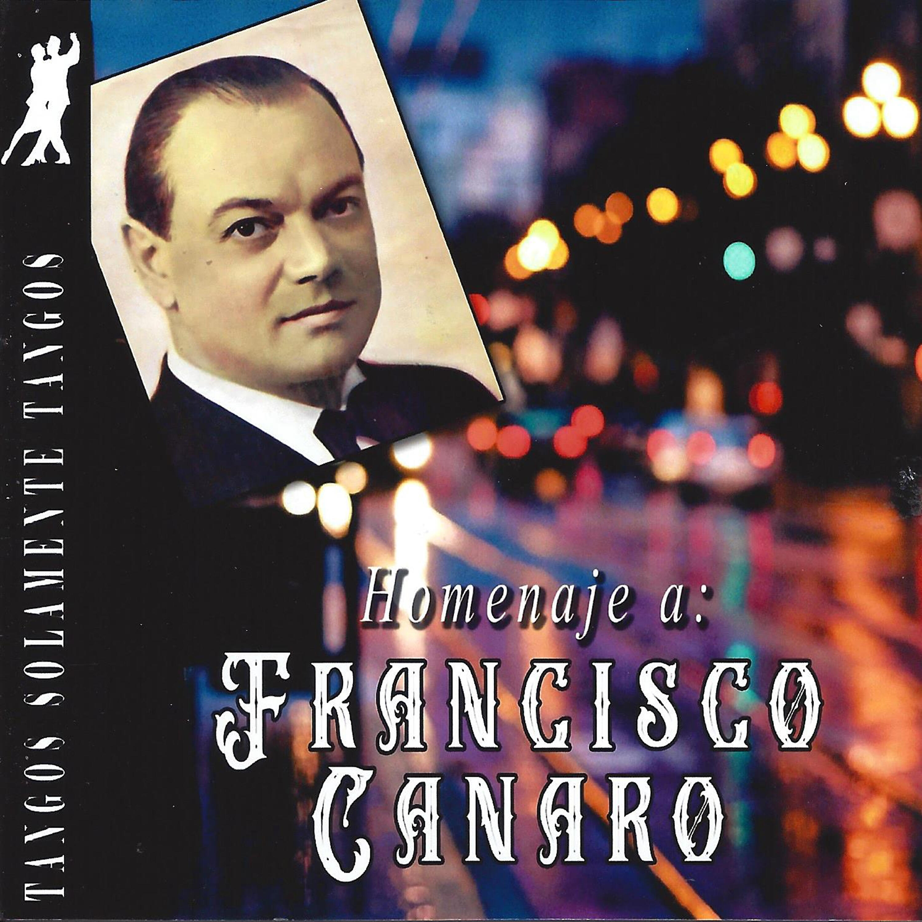 Релиз Homenaje a Francisco Canaro