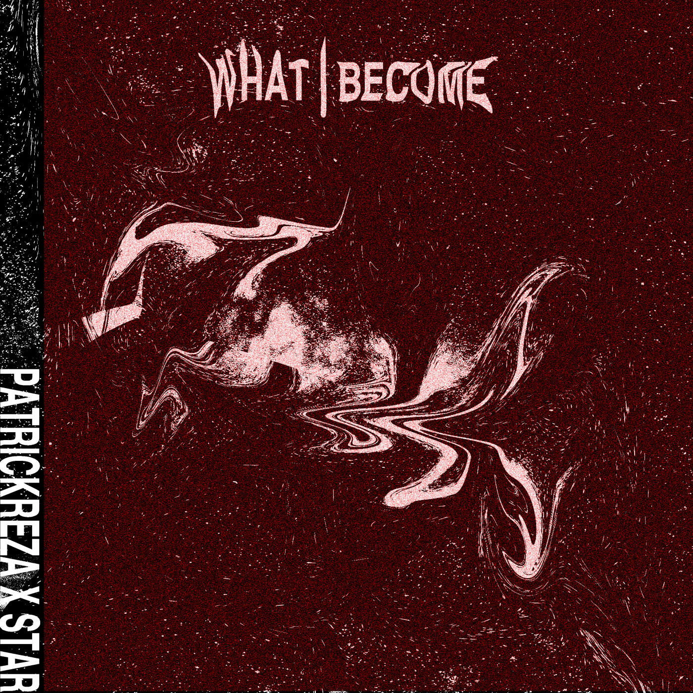 Релиз What I Become