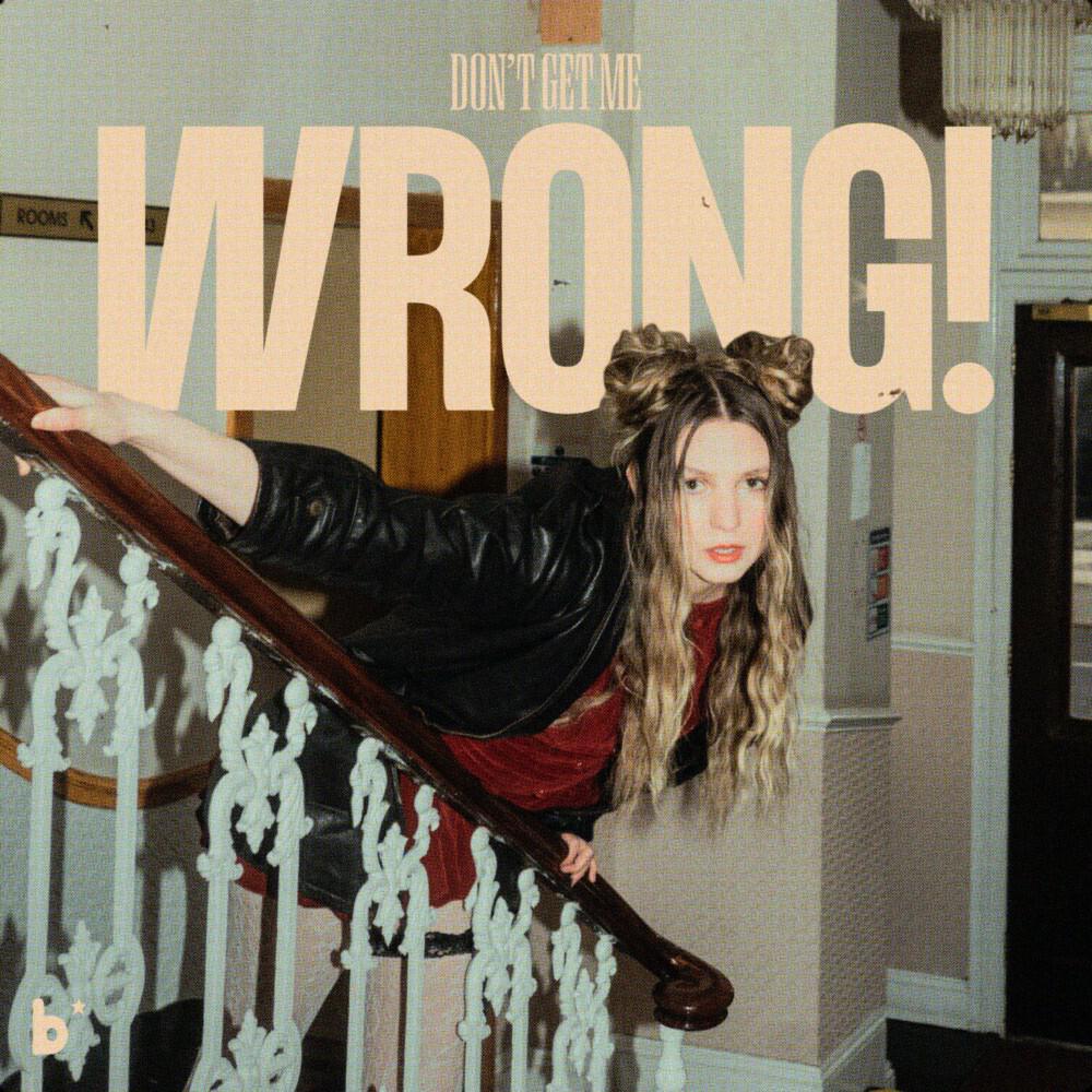 Релиз Don't Get Me Wrong!
