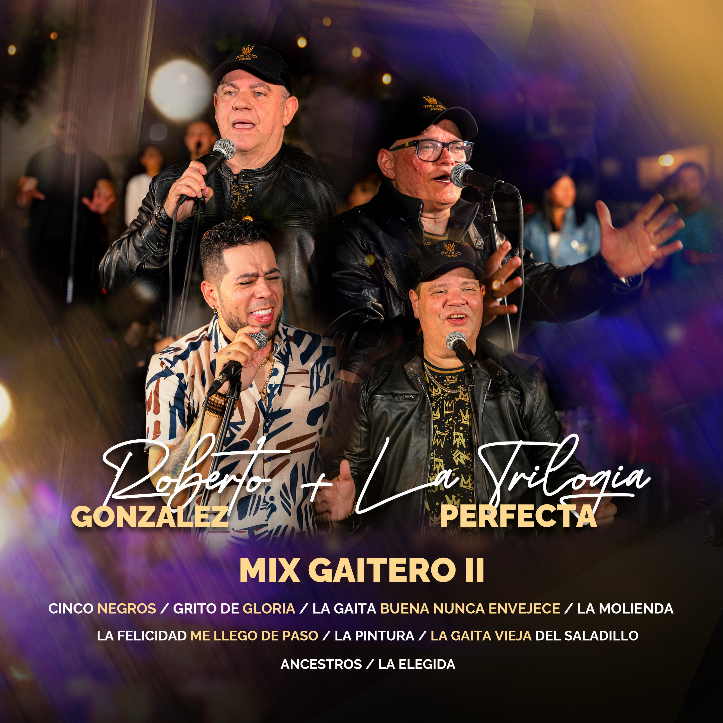 Релиз Mix Gaitero 2 : Cinco Negros / Grito de Gloria / La Gaita Buena Nunca Envejece / La Molienda / La Felicidad Me Llego De Paso / La Pintura / La Gaita Vieja del Saladillo / Ancestros / La Elegida