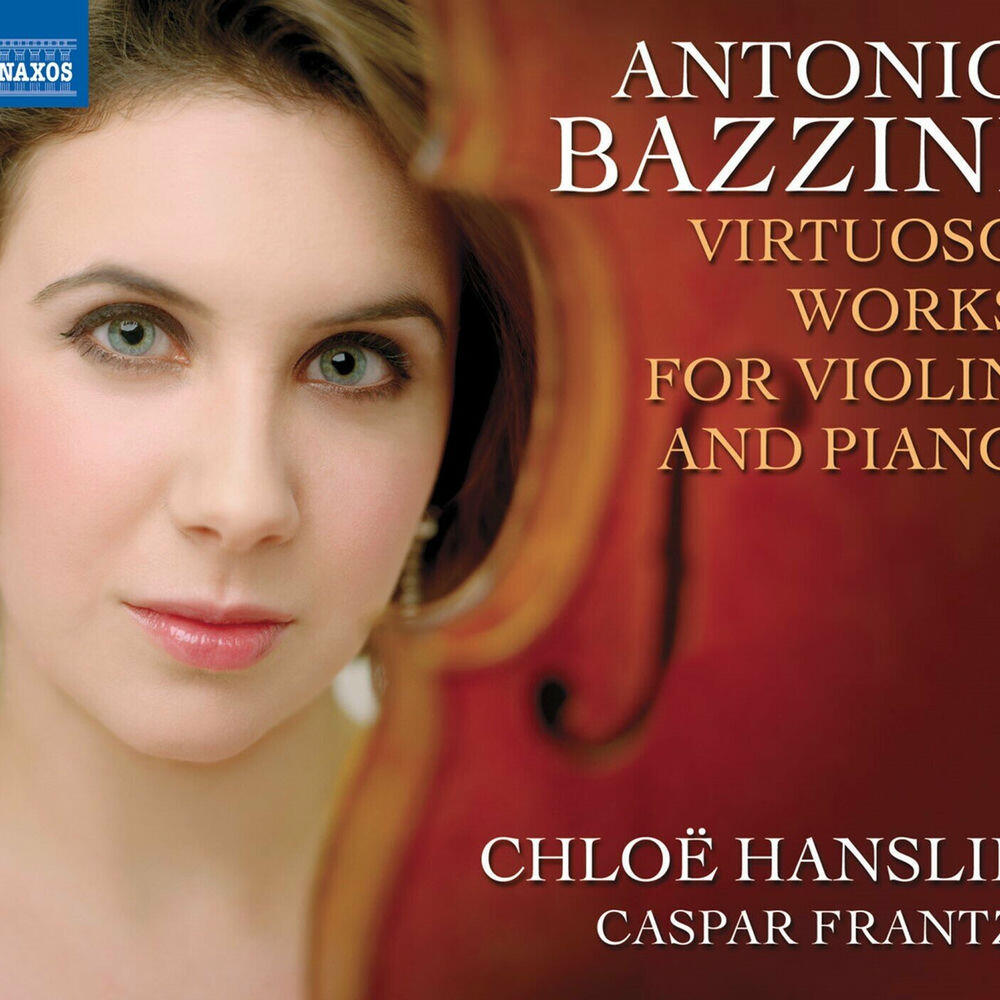 Релиз Bazzini, A.: Virtuoso Works for Violin and Piano