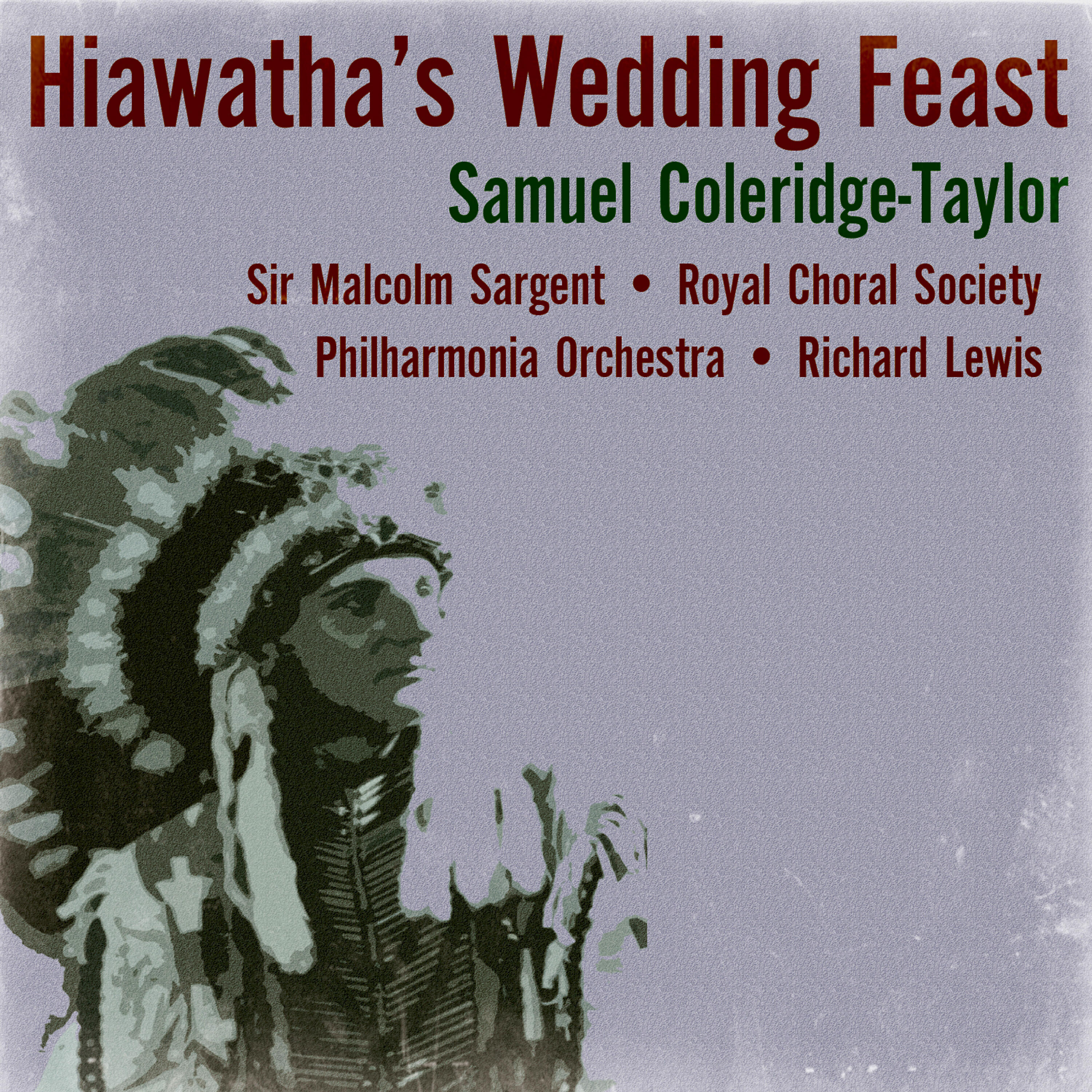 Релиз Samuel Coleridge-Taylor: Hiawatha’s Wedding Feast