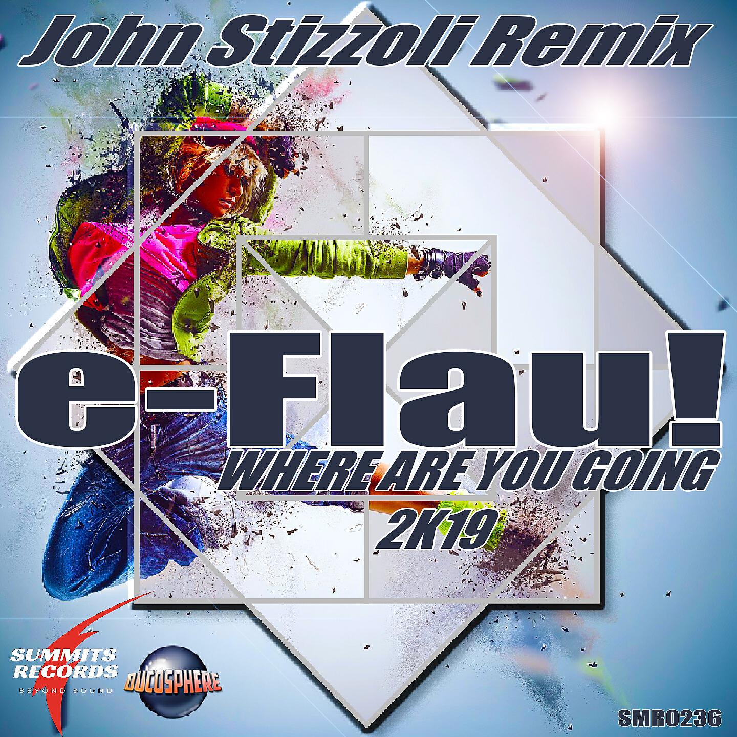 Релиз Where Are You Going (Radio Edit 2019 Remastered) [John Stizzoli Remix]