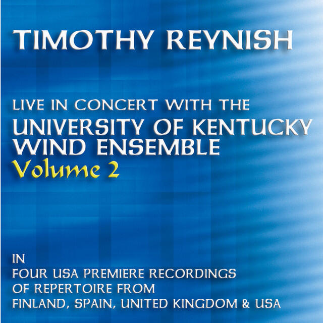 Релиз Timothy Reynish Live in Concert, Vol. 2