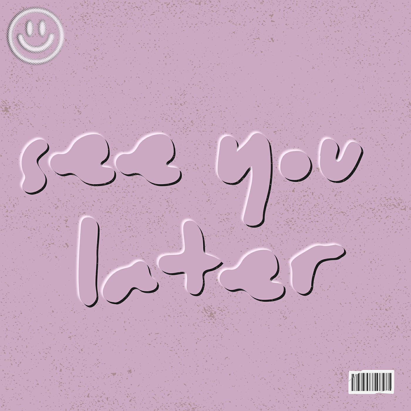 Релиз See You Later