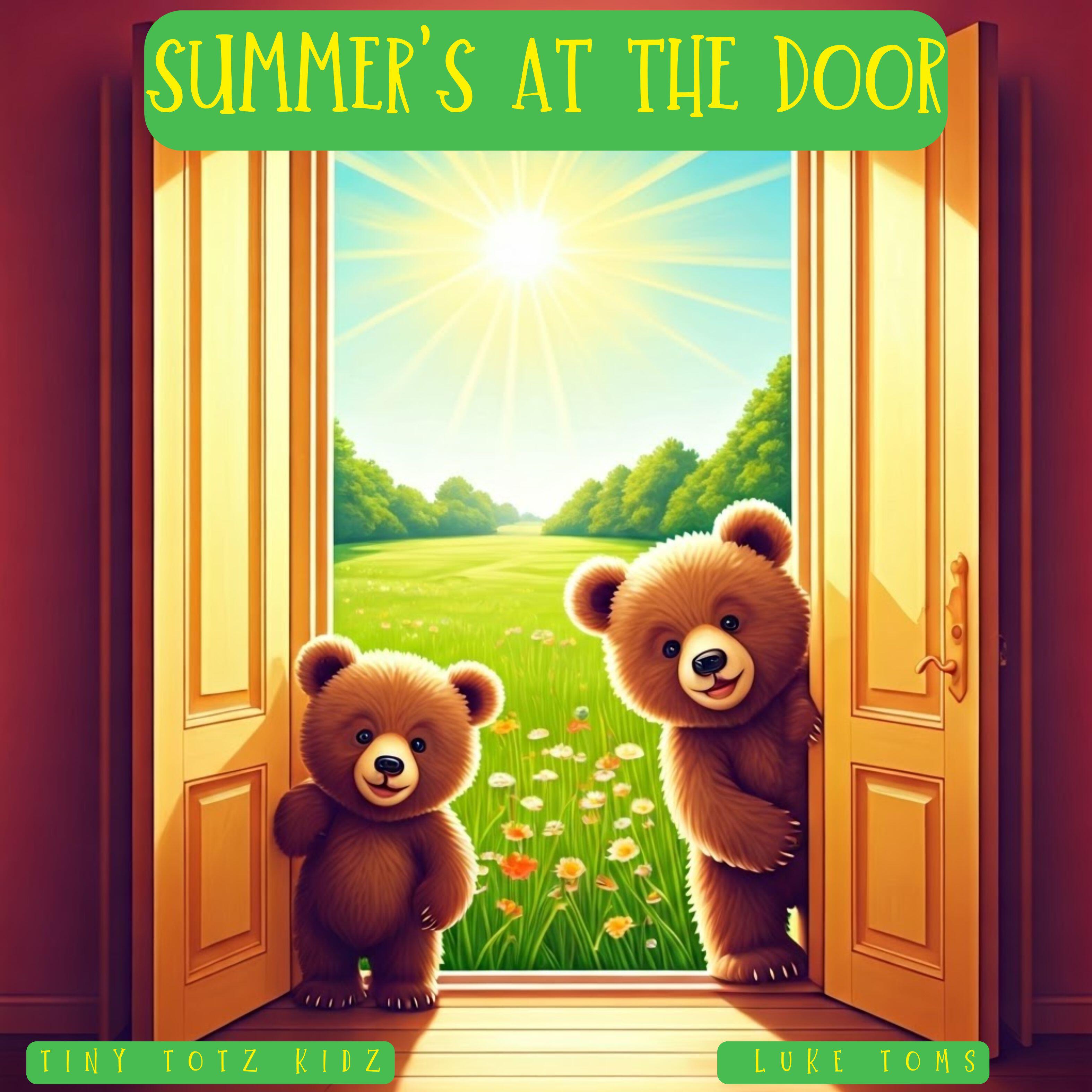 Релиз Summer's at the Door