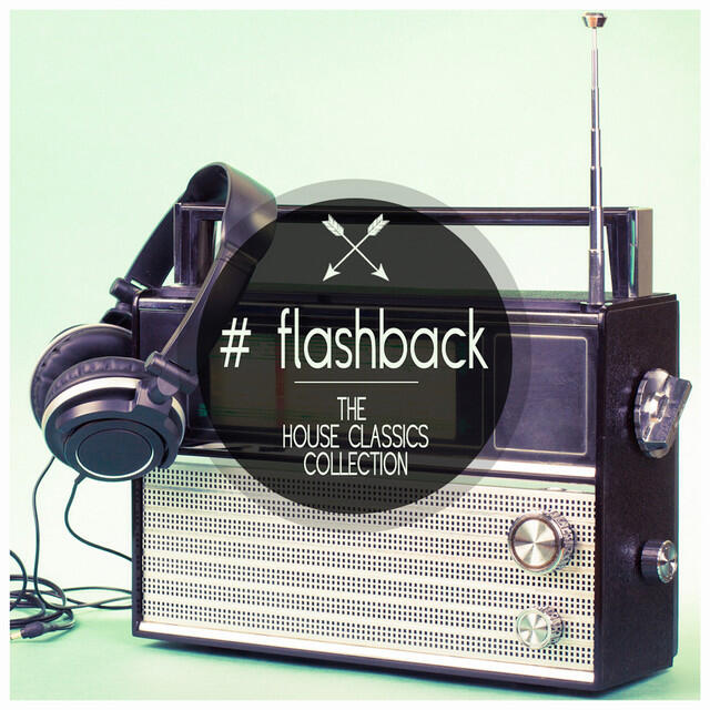 Релиз Flashback - The House Classics Collection