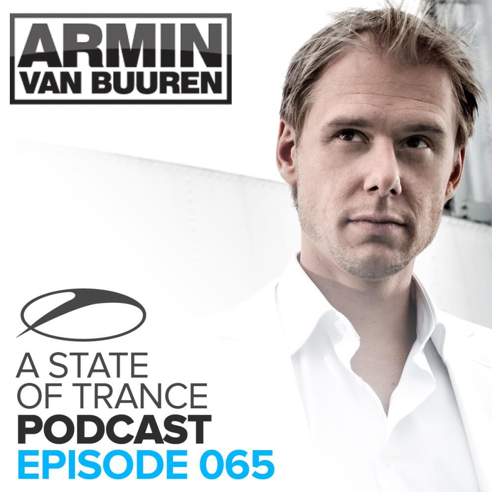 Релиз A State of Trance Official Podcast 065