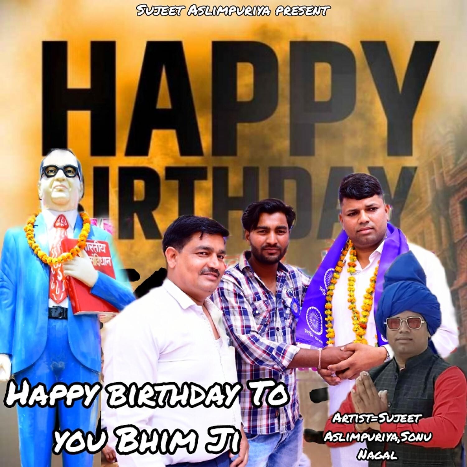 Релиз Happy Birthday to You Bhim Ji