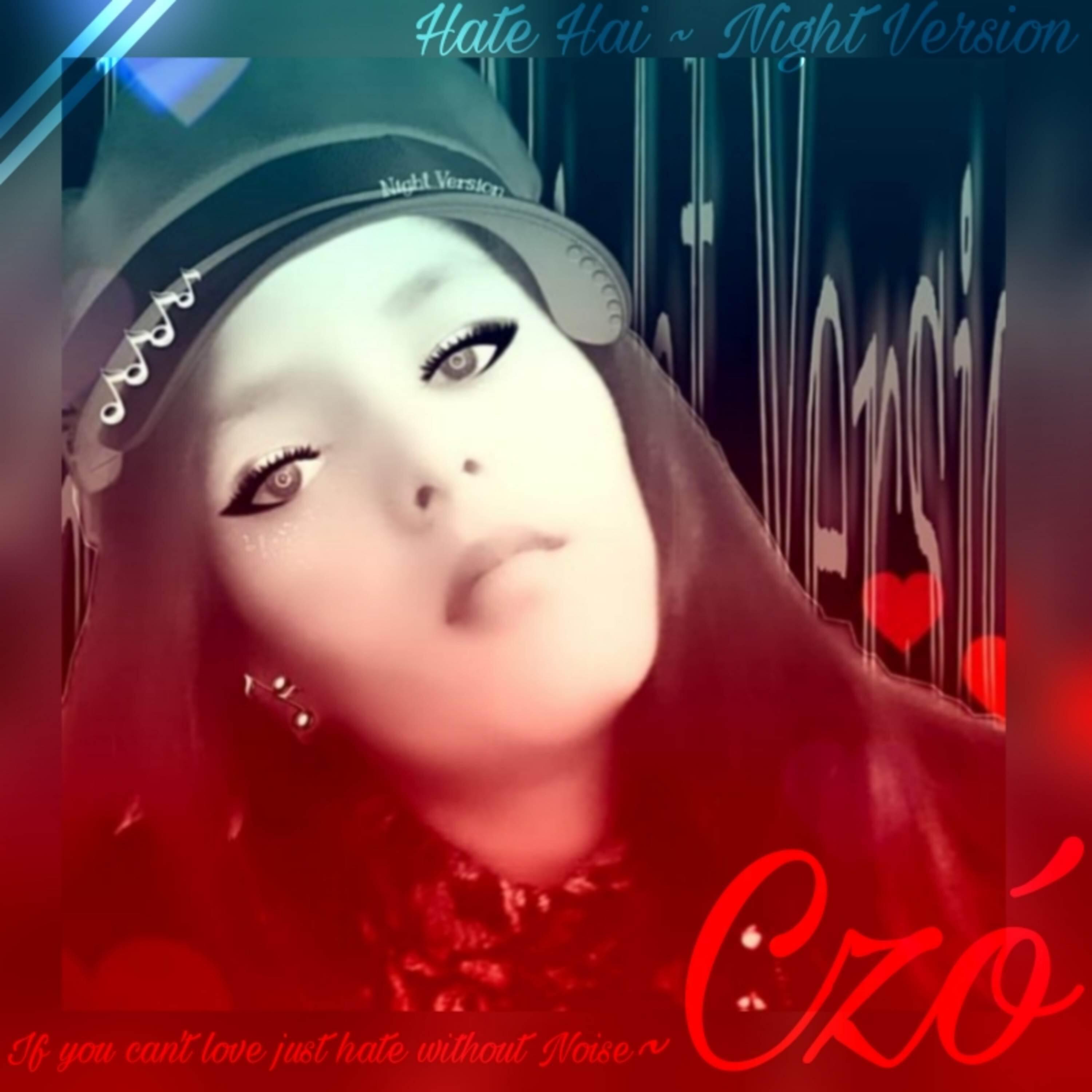 Релиз Hate Hai ~ Night Version