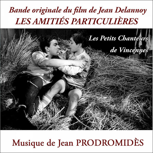 Релиз Les amitiés particulières (Bande originale du film)