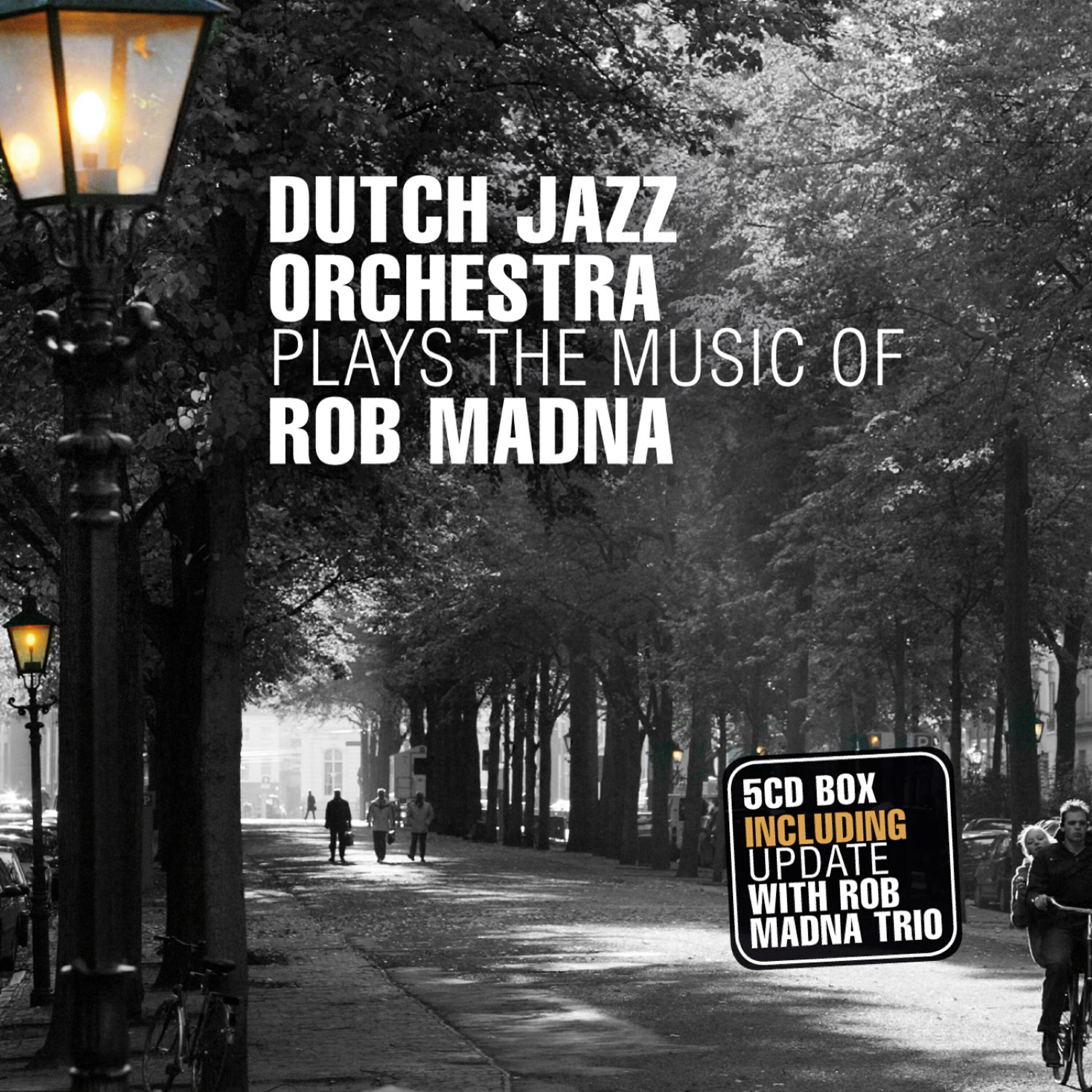 Релиз Dutch Jazz Orchestra Plays the Music of Rob Madna