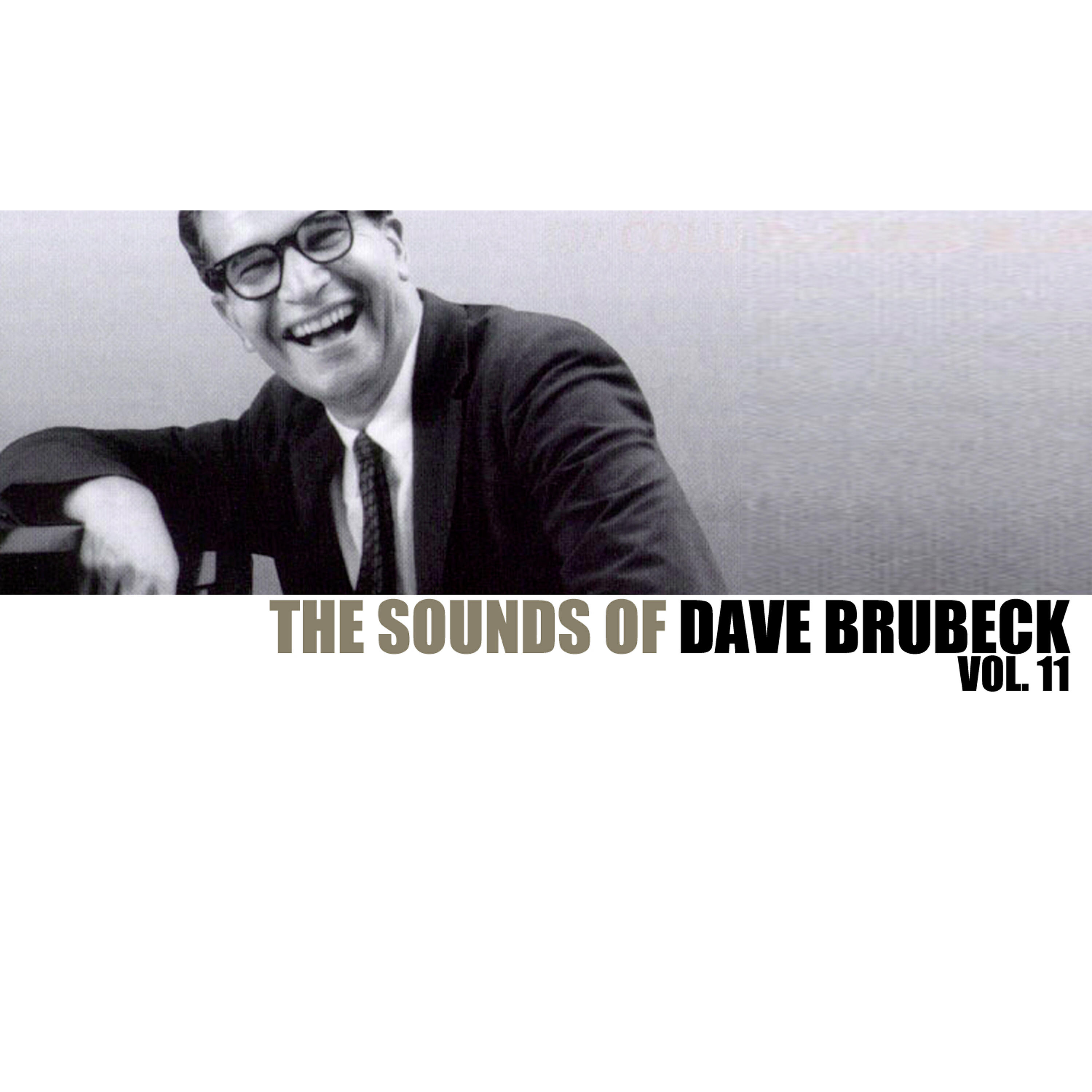 Релиз The Sounds of Dave Brubeck, Vol. 11