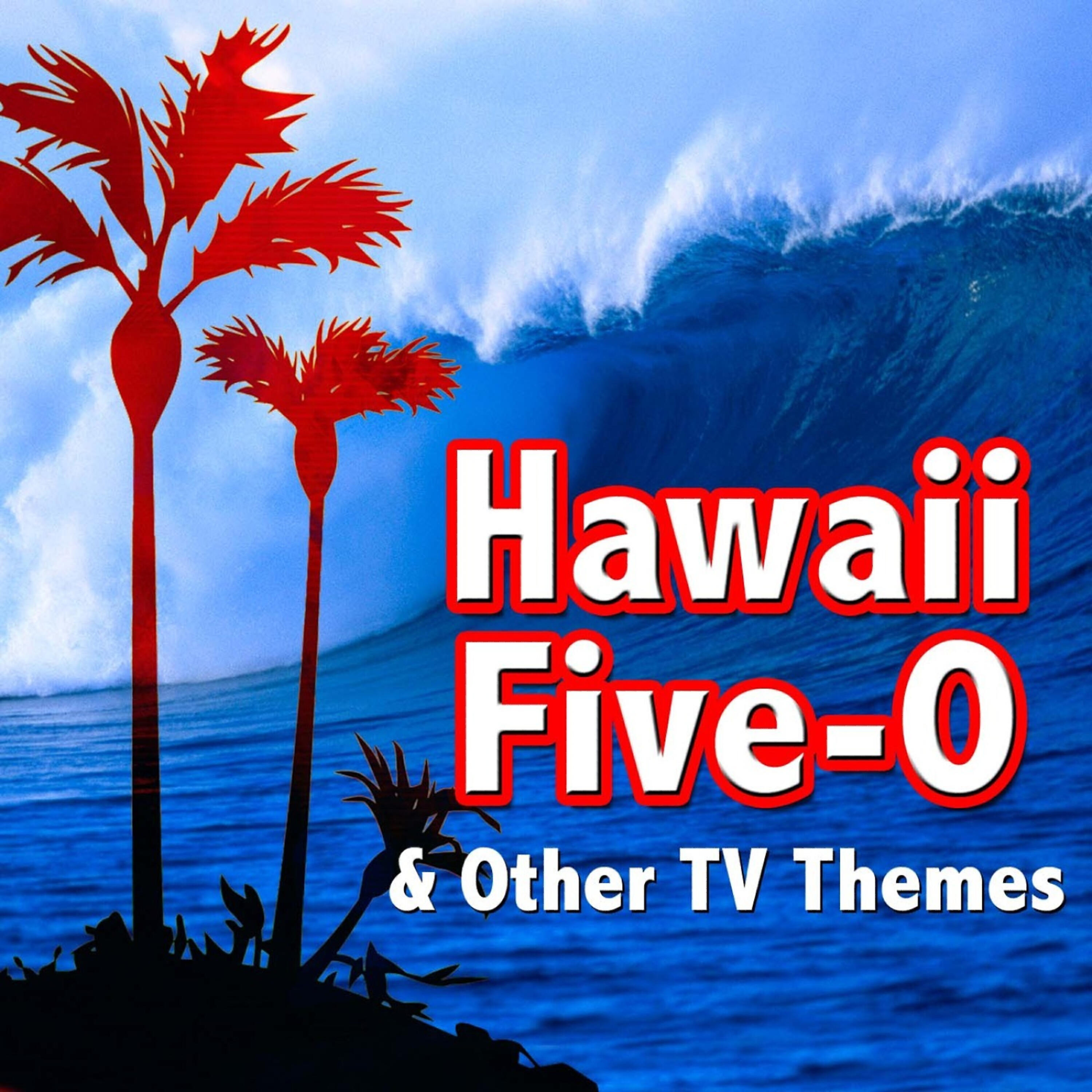 Релиз Hawaii Five-O and other TV Themes