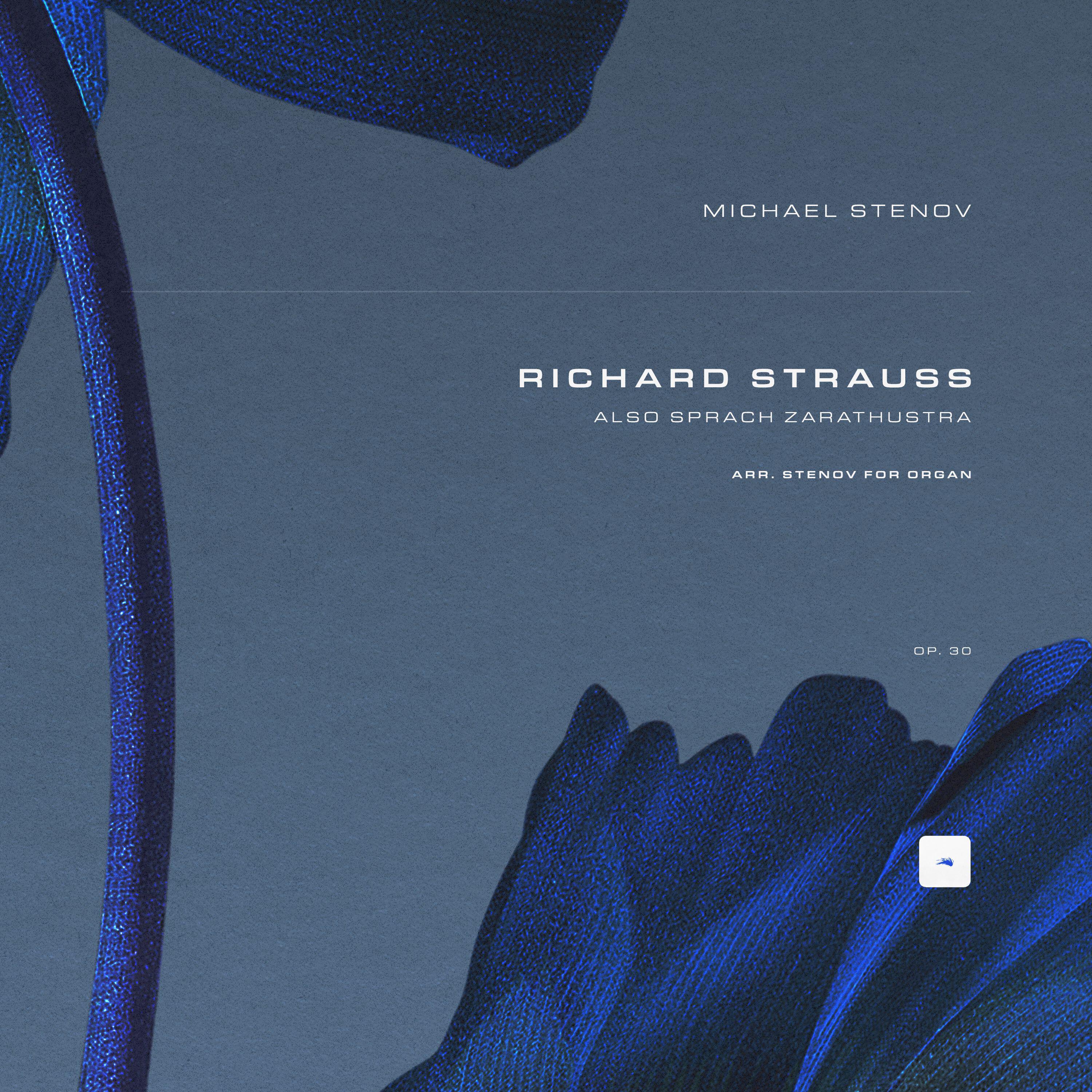 Релиз Also sprach Zarathustra, Op. 30 (Arr. Stenov for Organ)