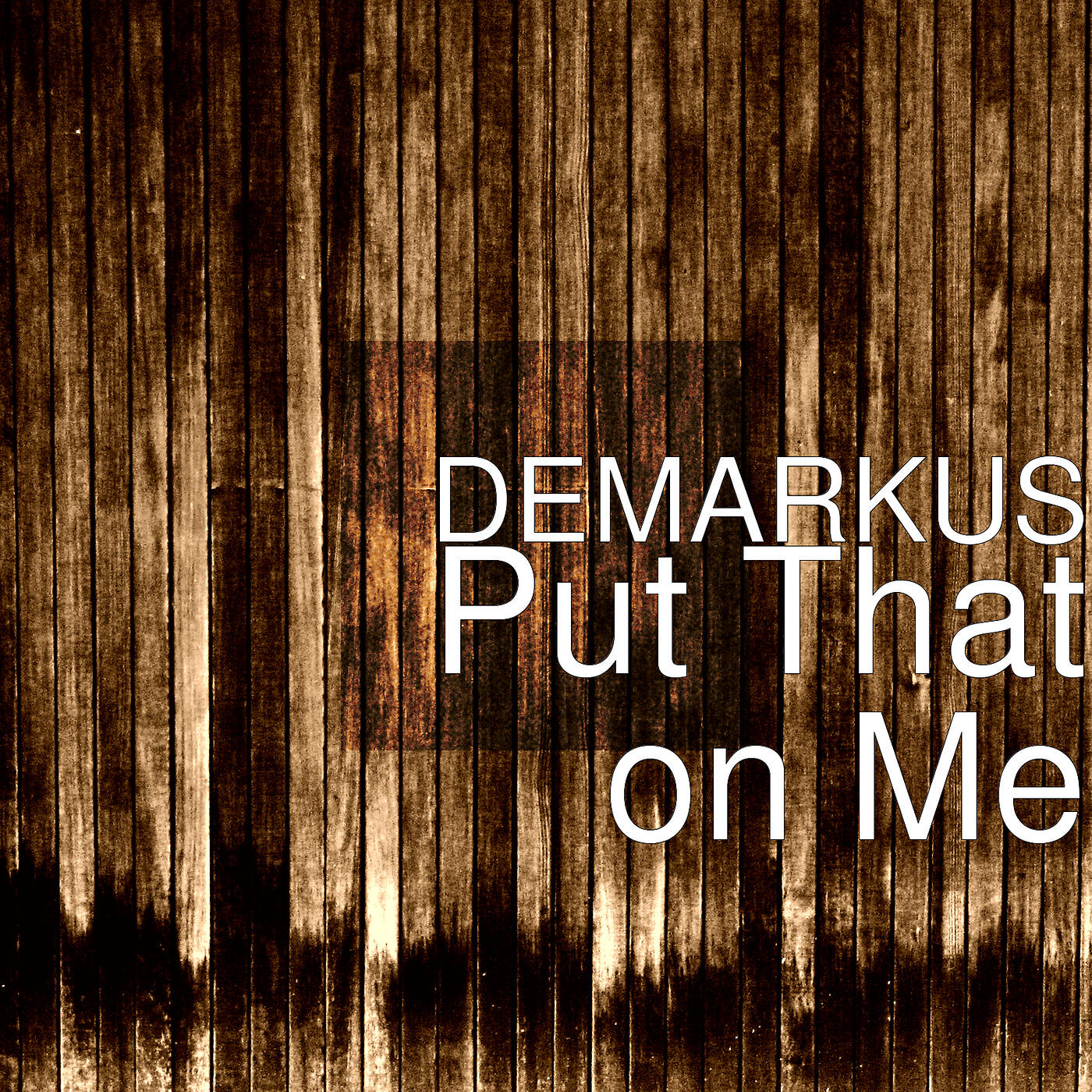 Релиз Put That on Me