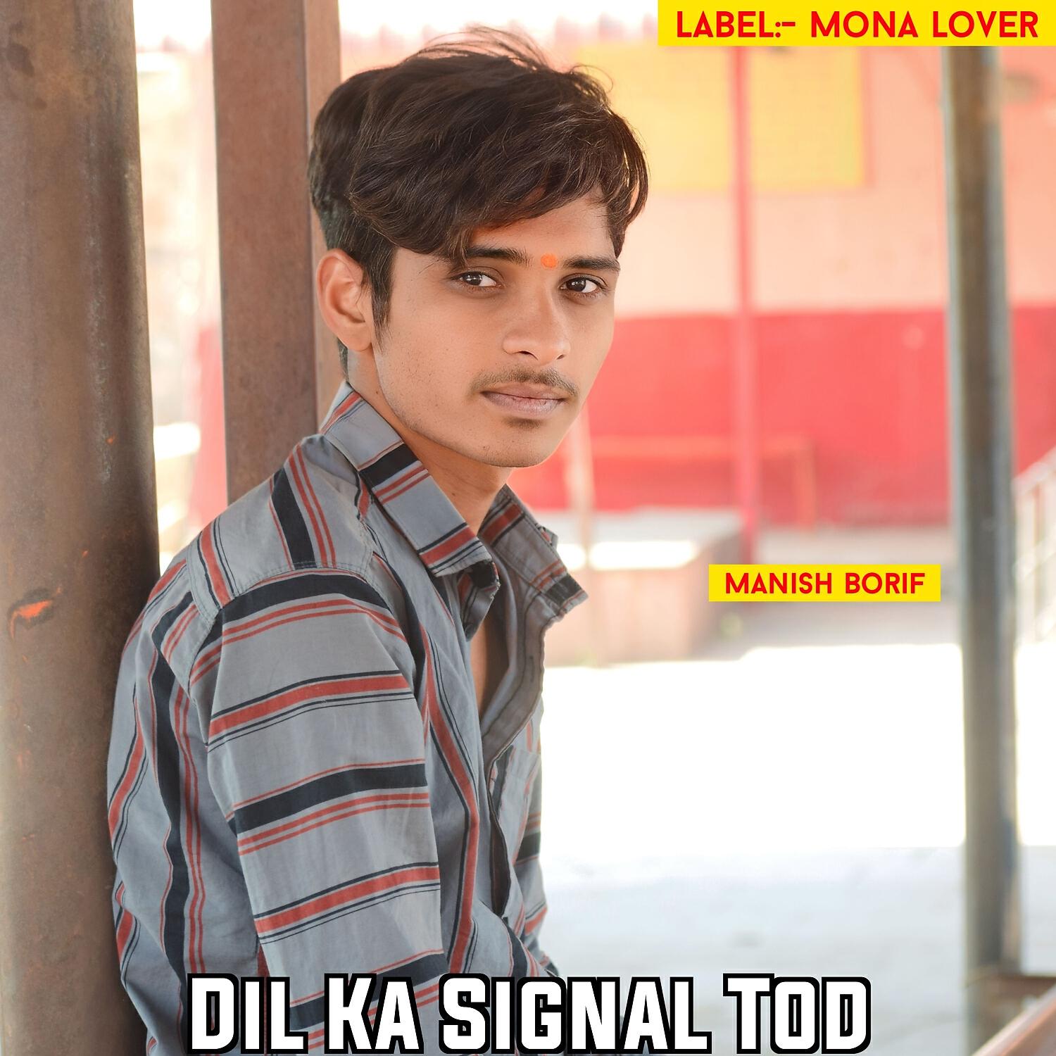 Релиз Dil Ka Signal Tod