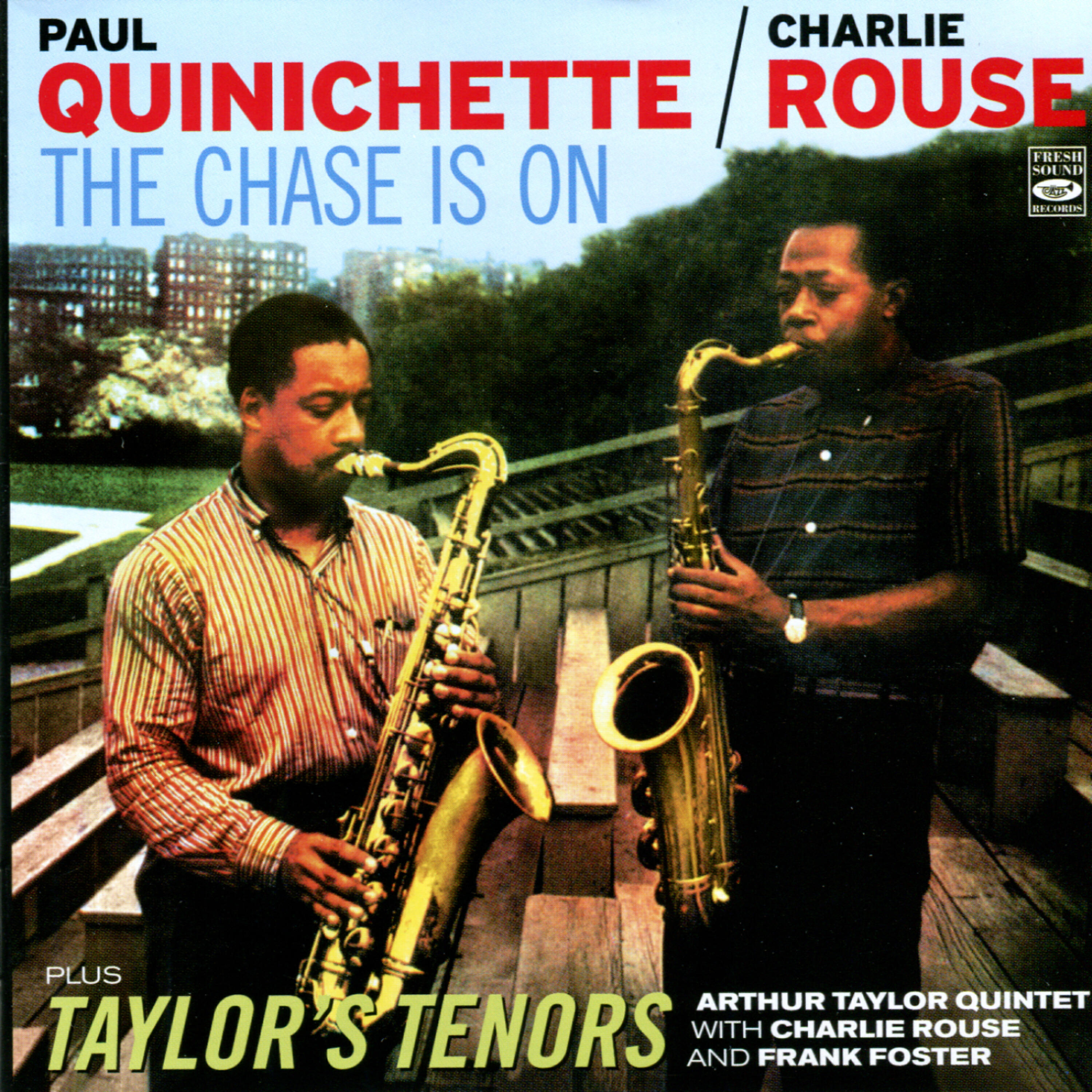 Релиз The chase Is on and Taylor's Tenors
