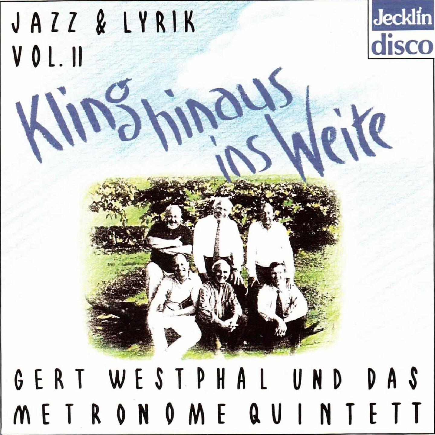Релиз Jazz und Lyrik - Kling hinaus ins Weite
