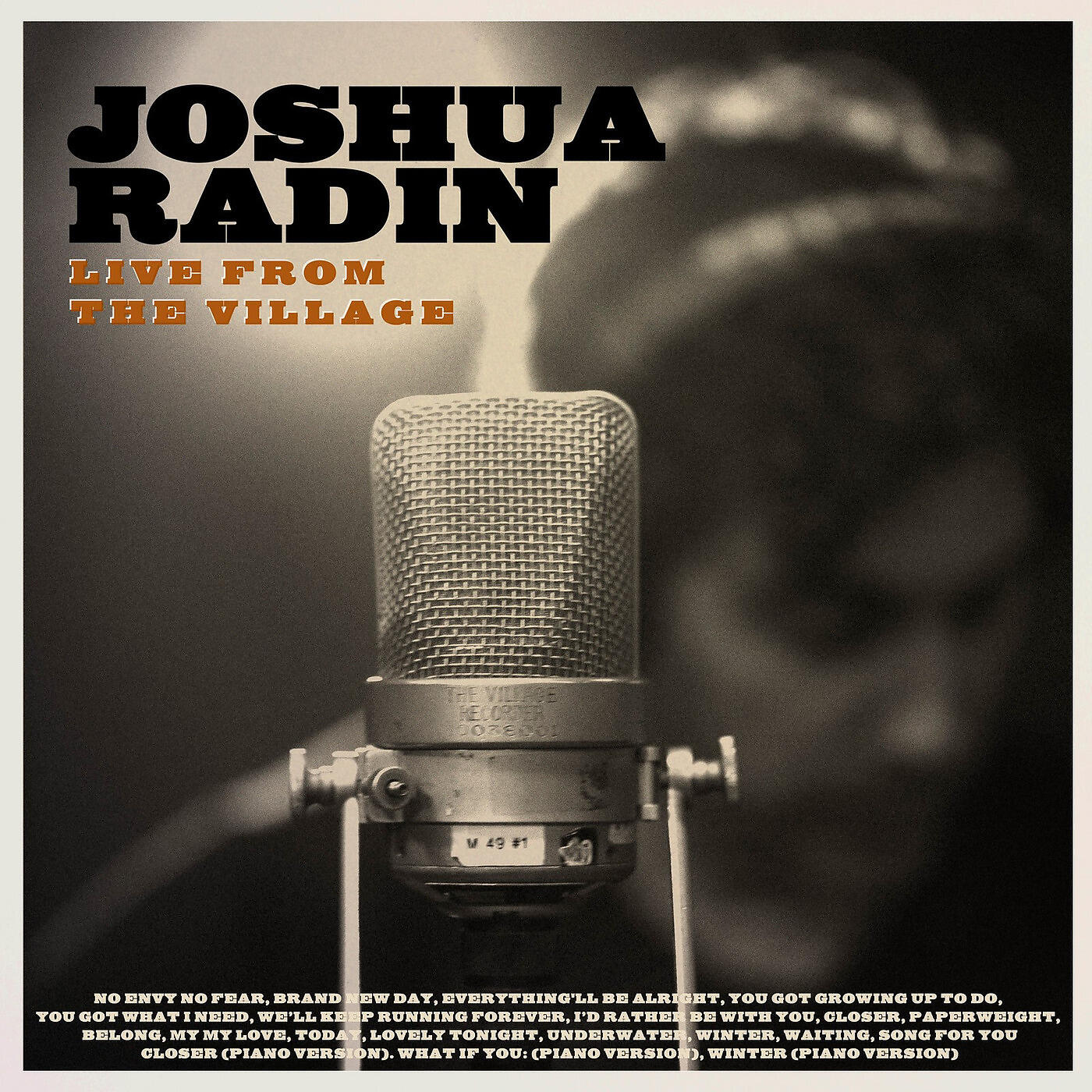 Релиз Joshua Radin Live from the Village (Deluxe)