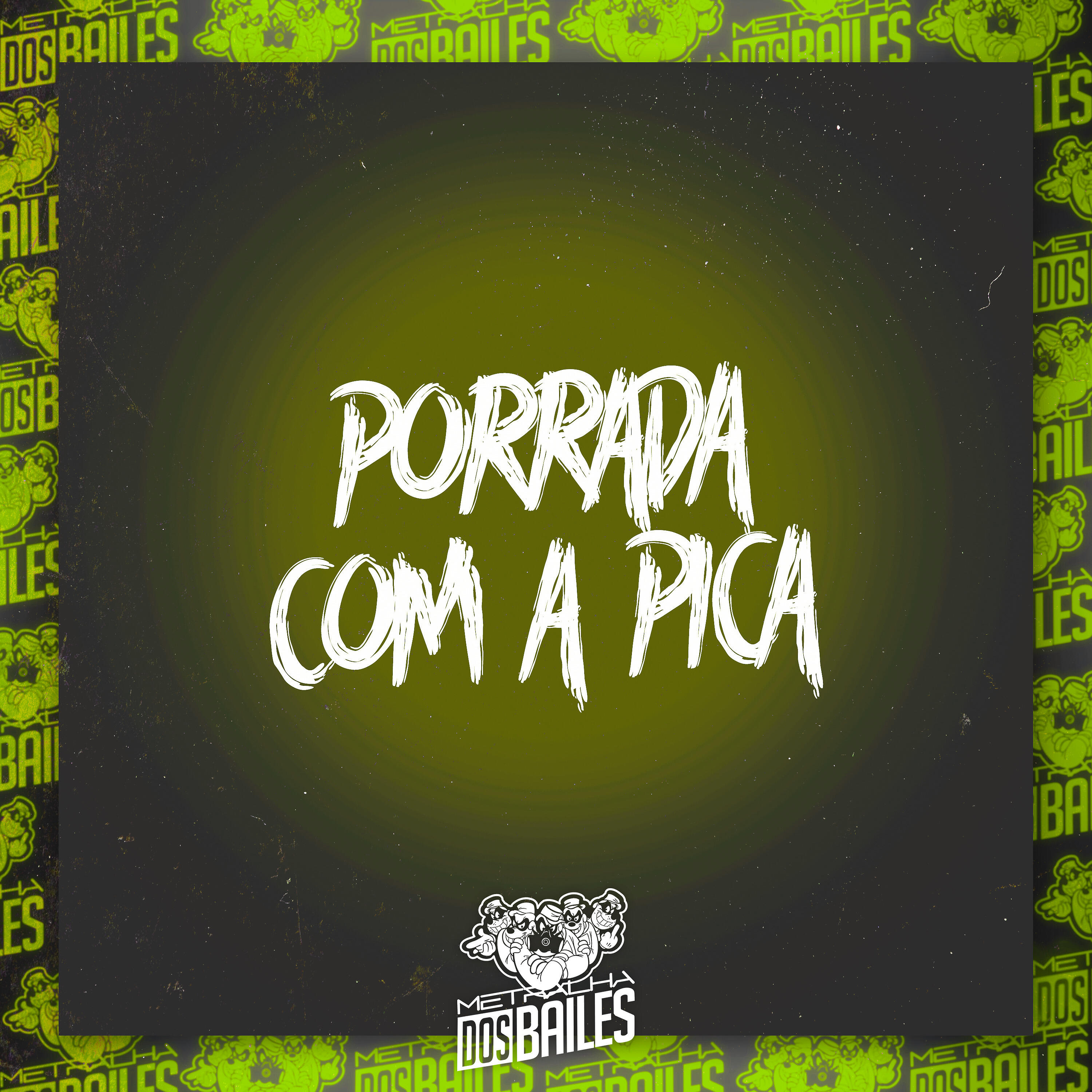 Релиз Porrada Com a Pica