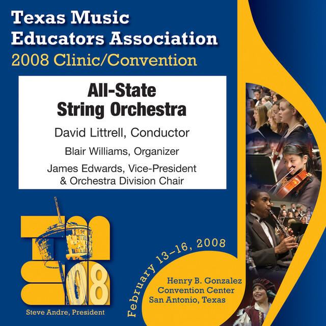 Релиз 2008 Texas Music Educators Association (TMEA): All-State String Orchestra
