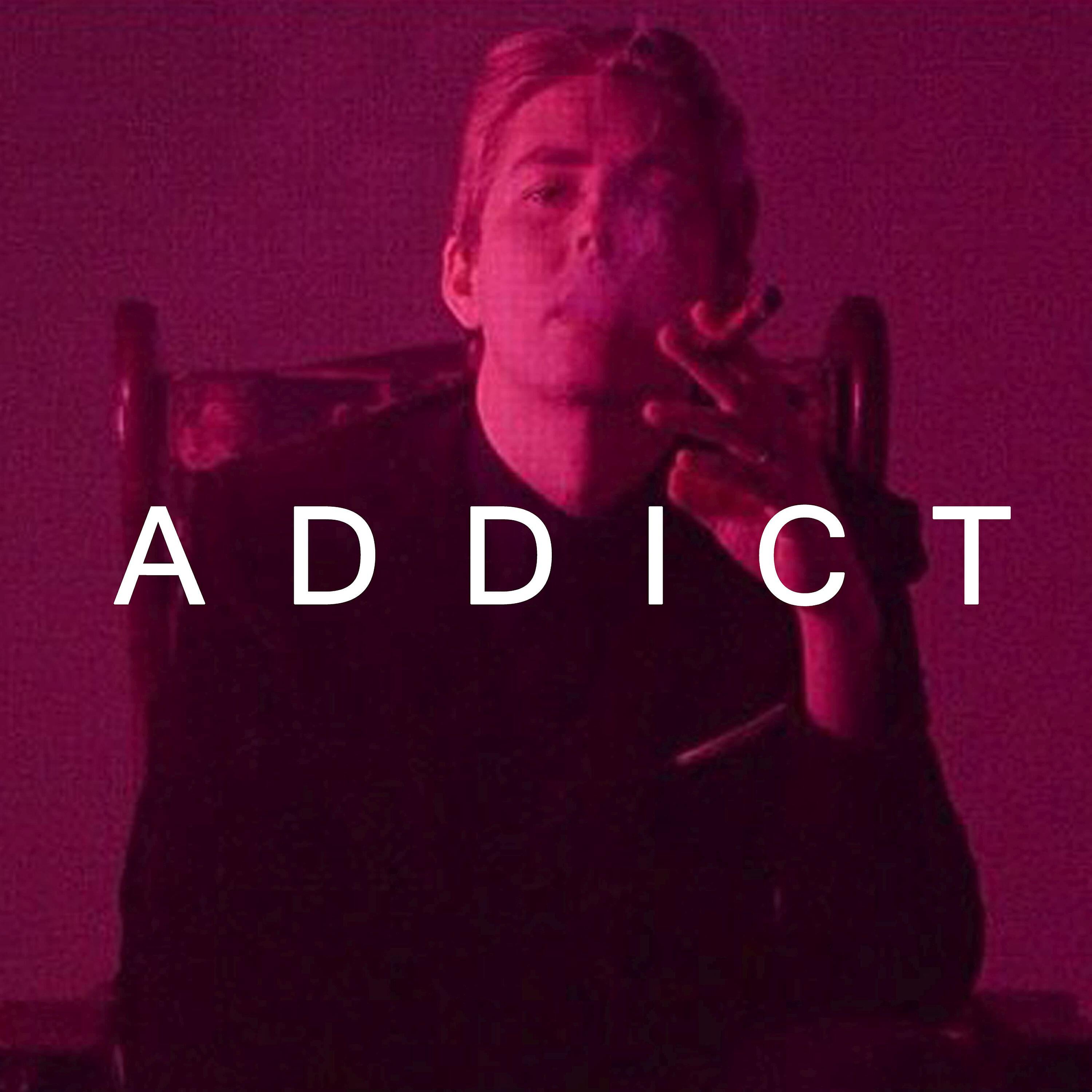 Релиз Addict