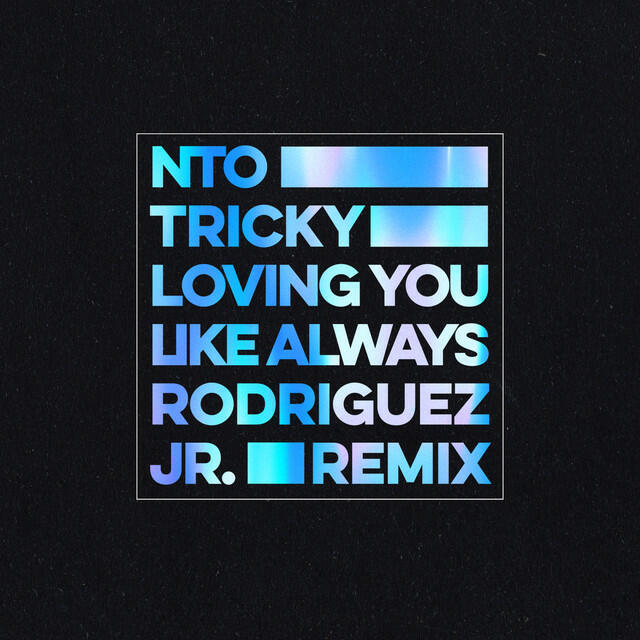 Релиз Loving You Like Always (Rodriguez Jr. Remix)
