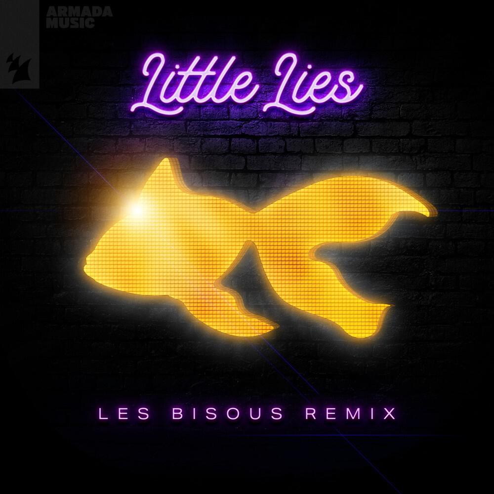 Релиз Little Lies (Les Bisous Remix)