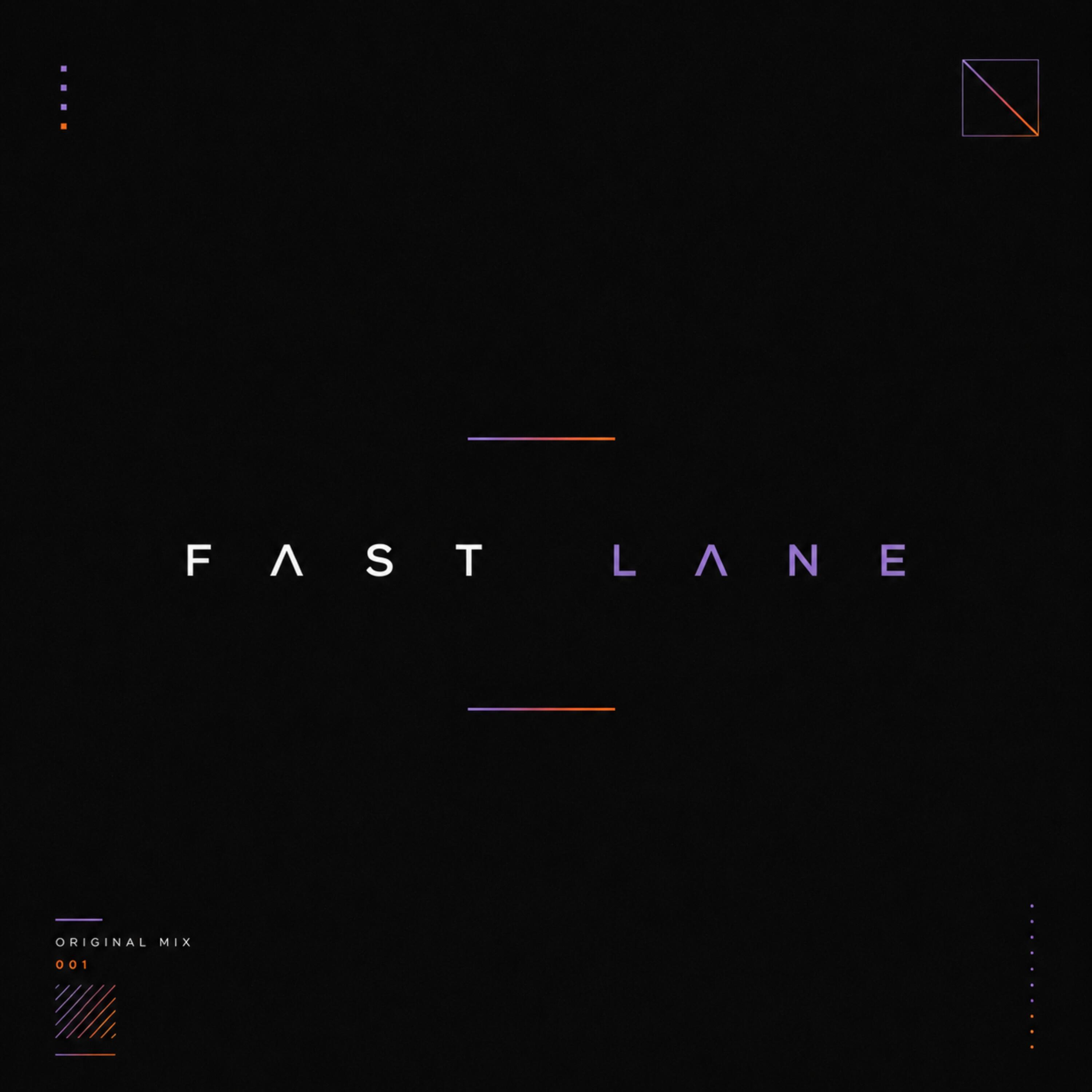 Релиз Fast Lane