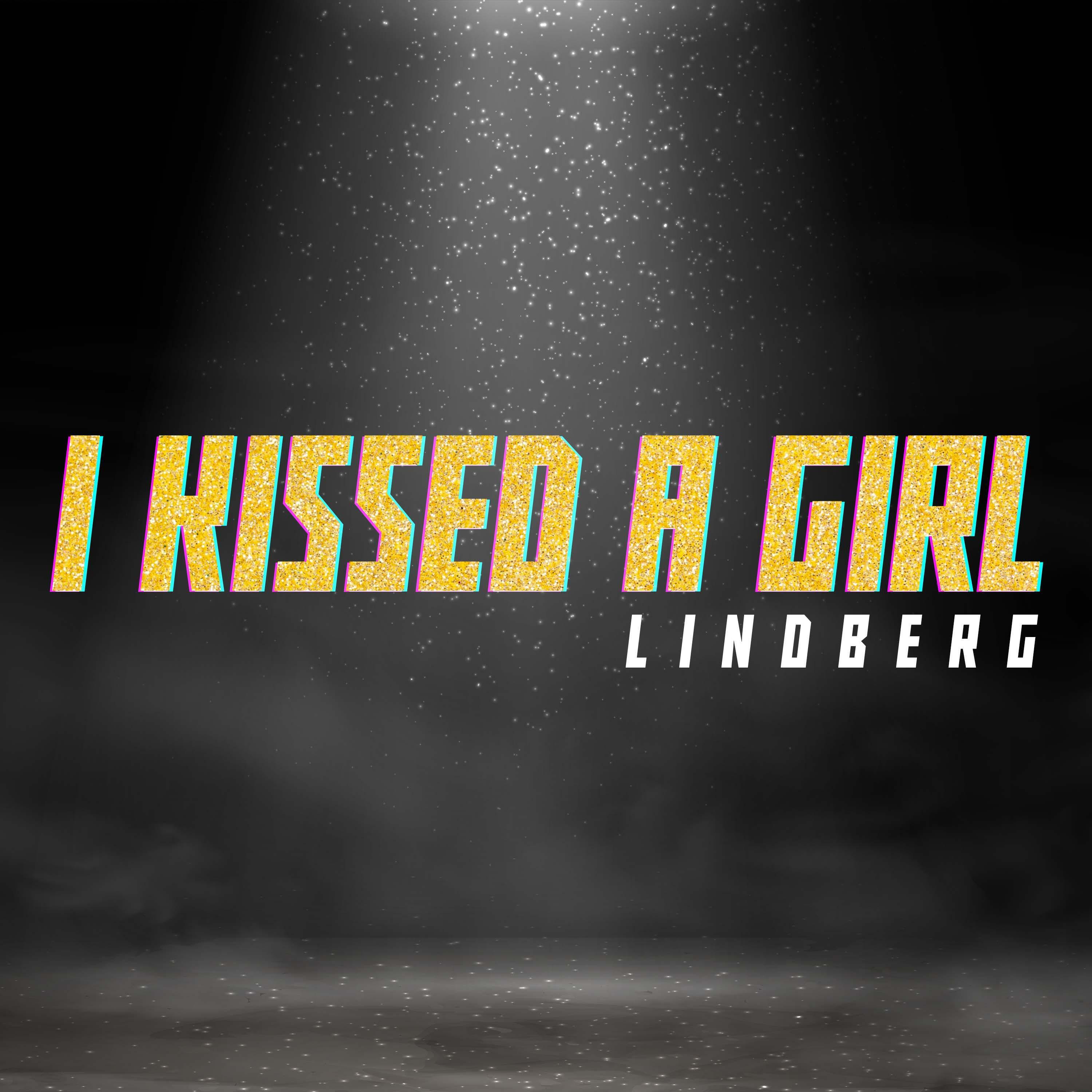 Релиз I Kissed A Girl