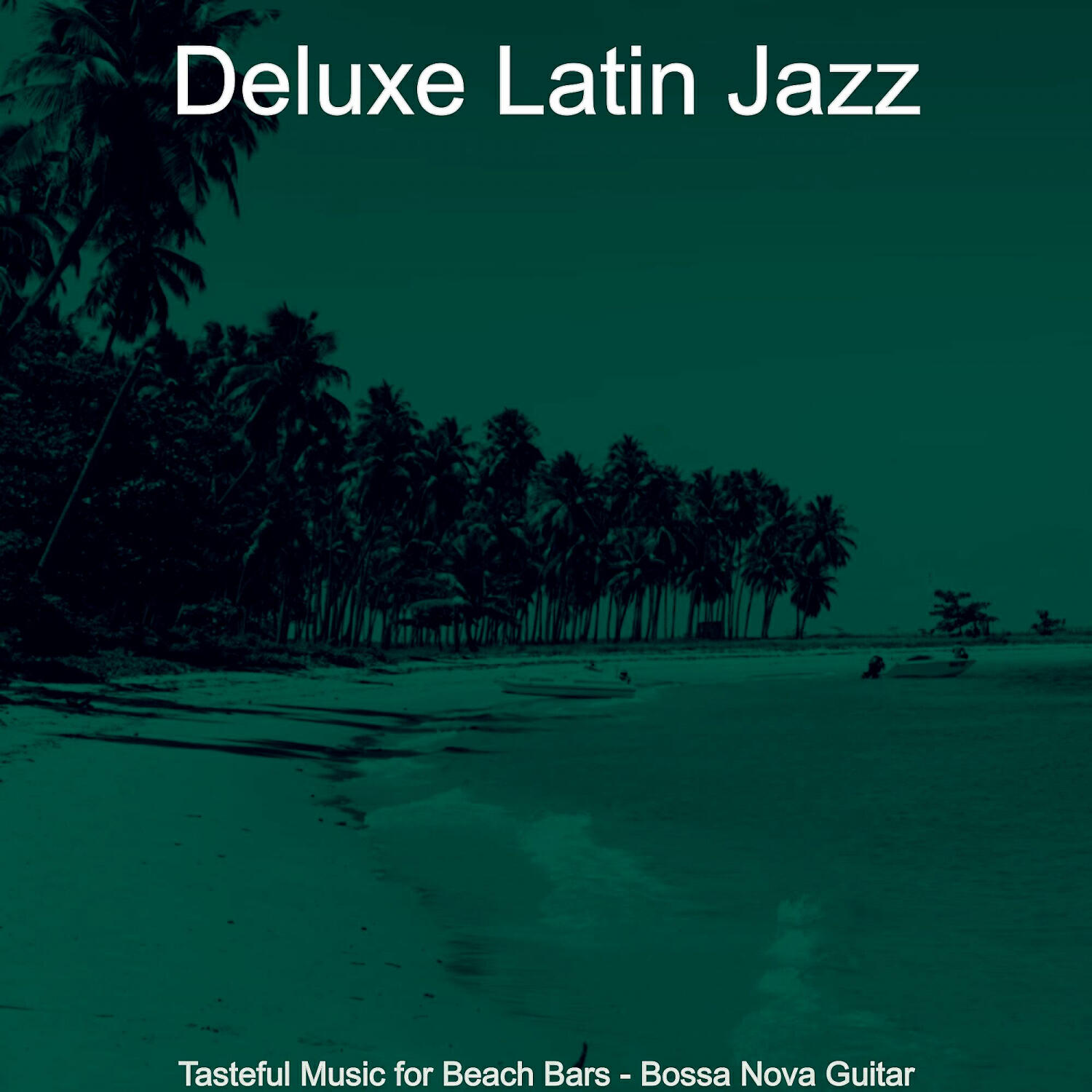 Релиз Tasteful Music for Beach Bars - Bossa Nova Guitar