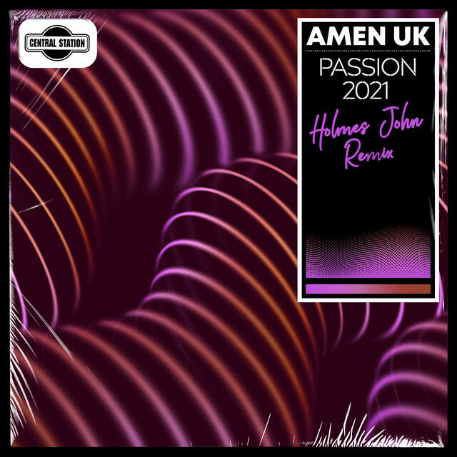 Релиз Passion 2021 (Holmes John Remix)
