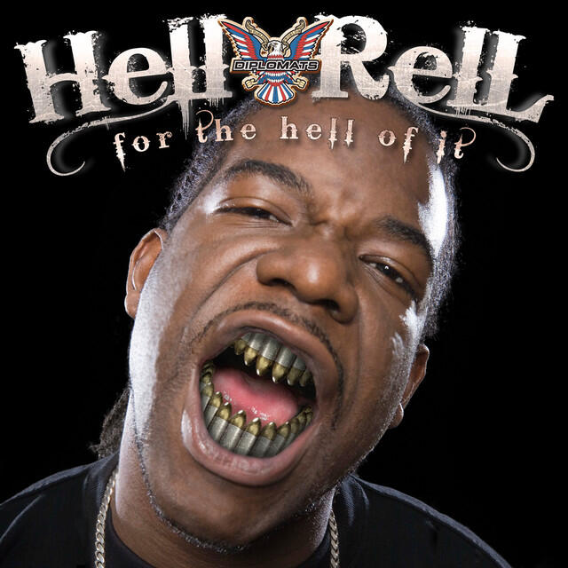 Diplomats Present Hell Rell