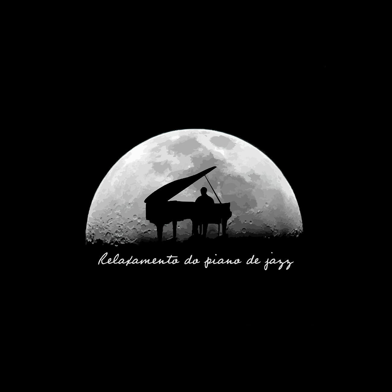 Релиз Relaxamento do piano de jazz – Canções de ninar suaves que lhe permitem dormir profundamente