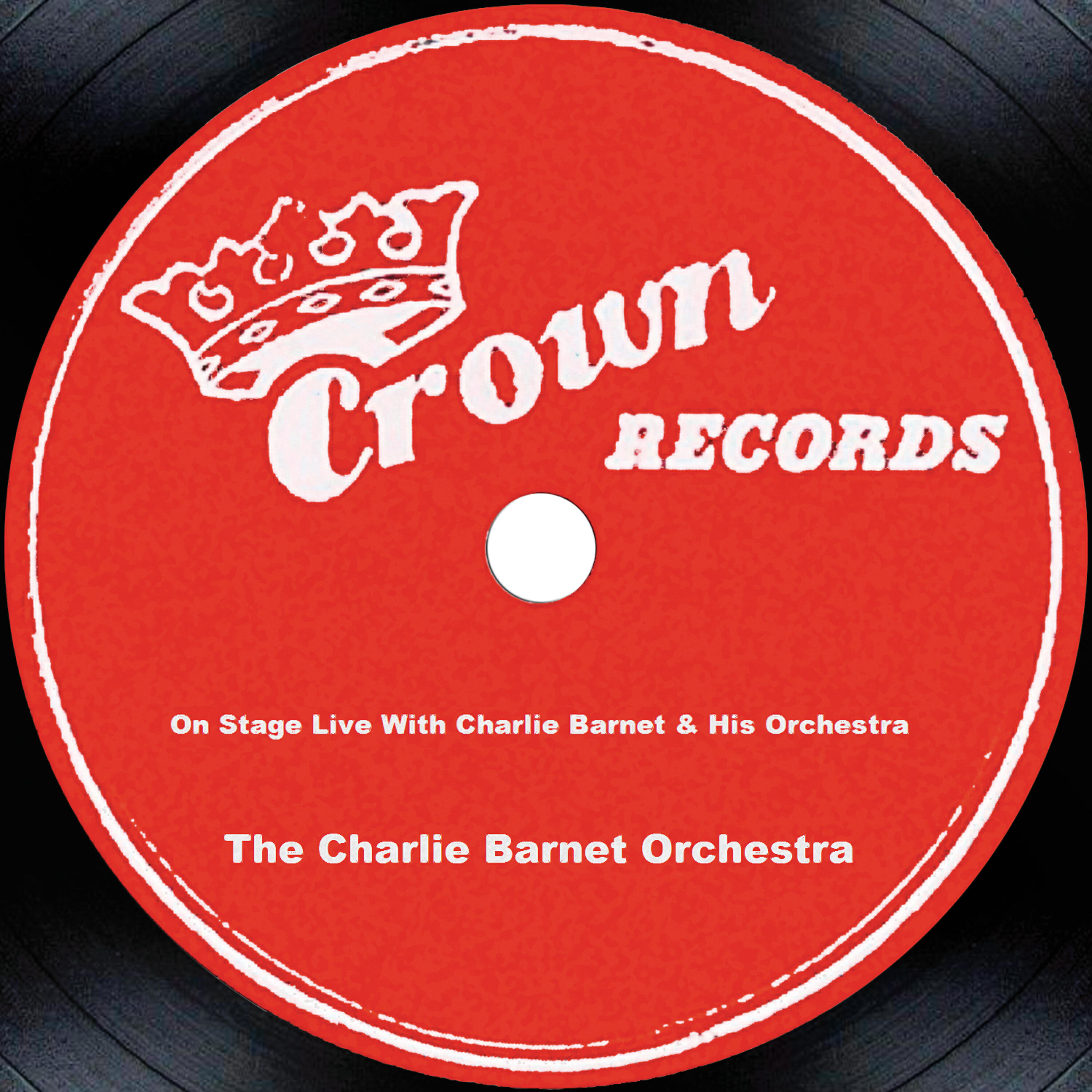 Релиз On Stage Live With Charlie Barnet & His Orchestra