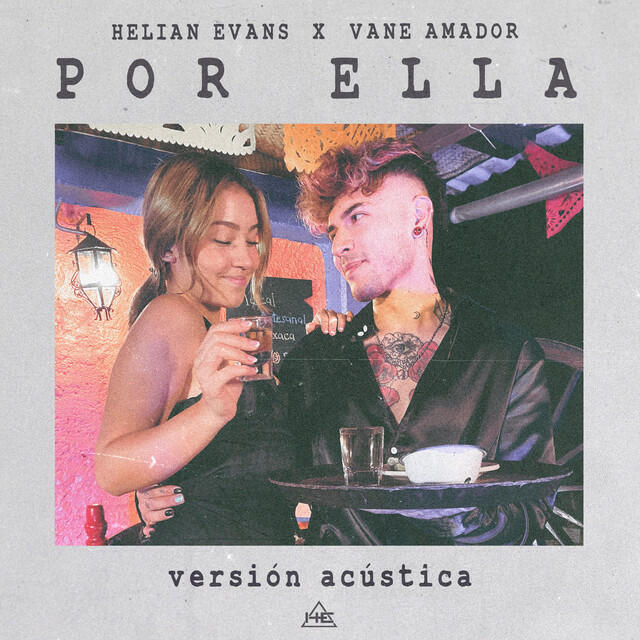 Релиз Por Ella (feat. Vane Amador) [Acústica]