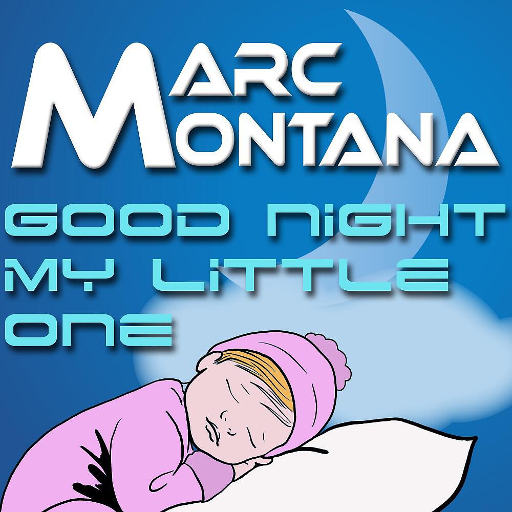 Релиз Good Night My Little One