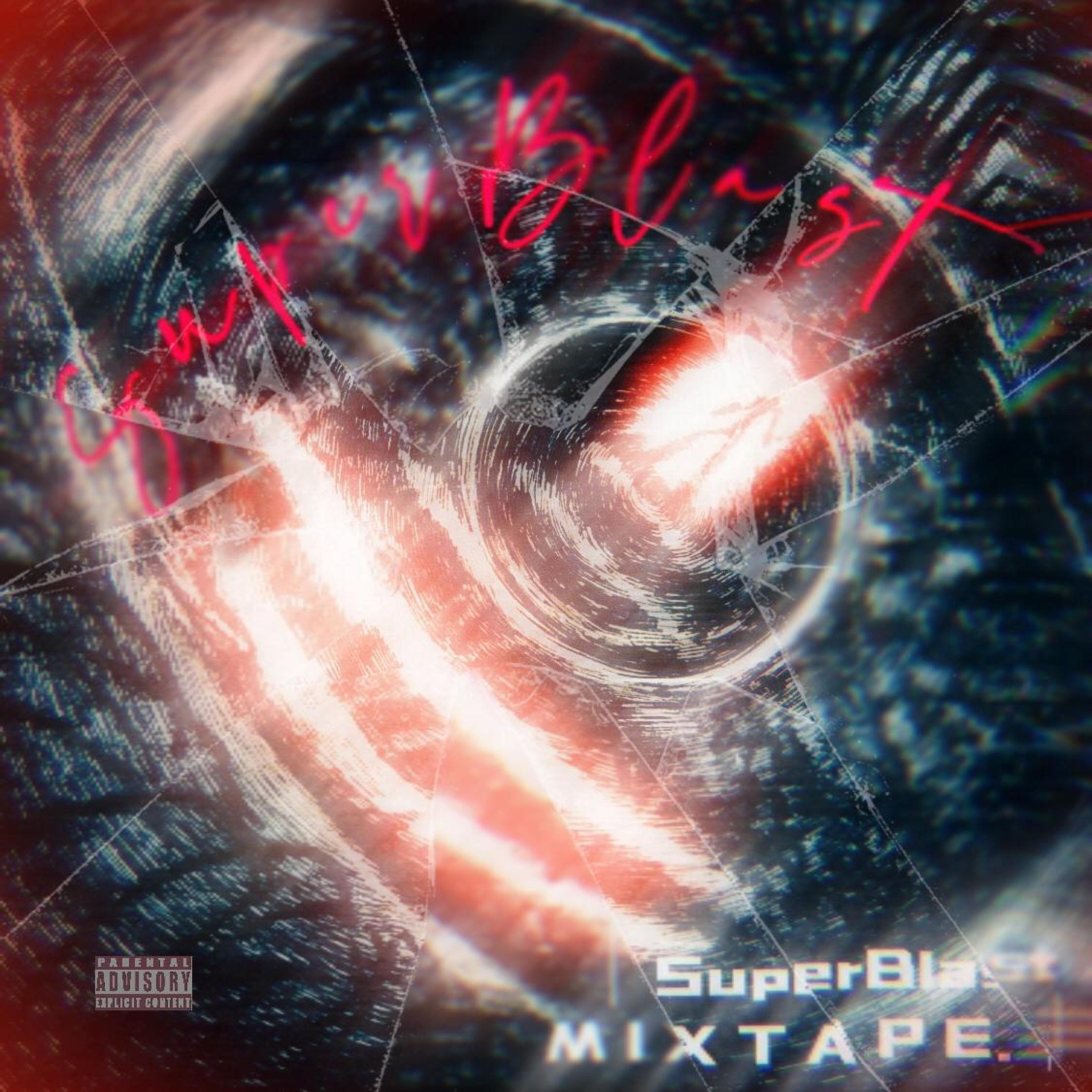 Релиз SuperBlast Mixtape